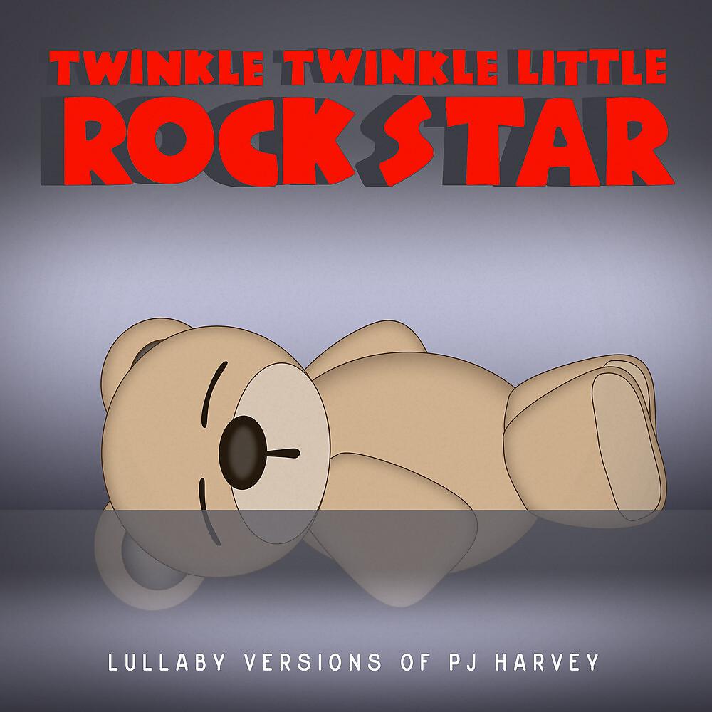 Постер альбома Lullaby Versions of PJ Harvey