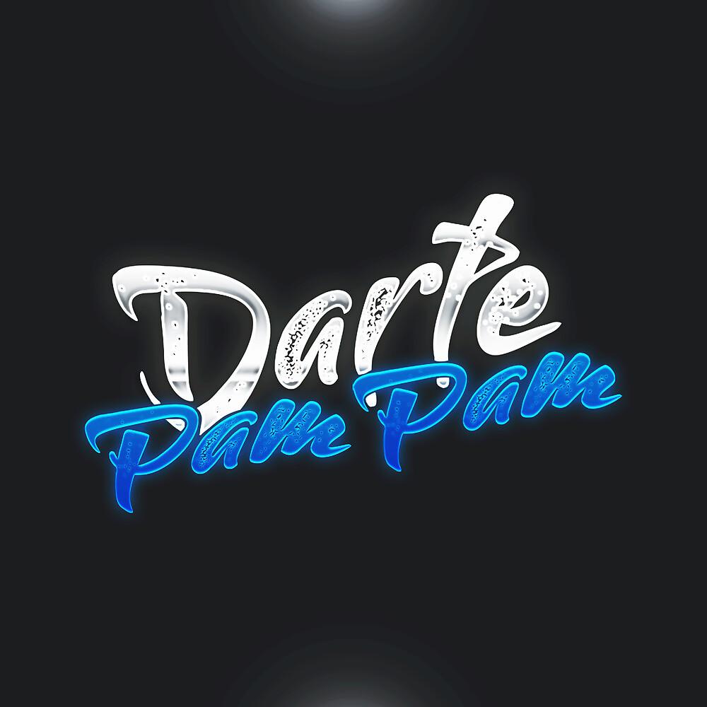 Постер альбома Darte Pam Pam