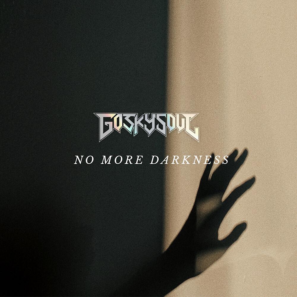 Постер альбома No More Darkness