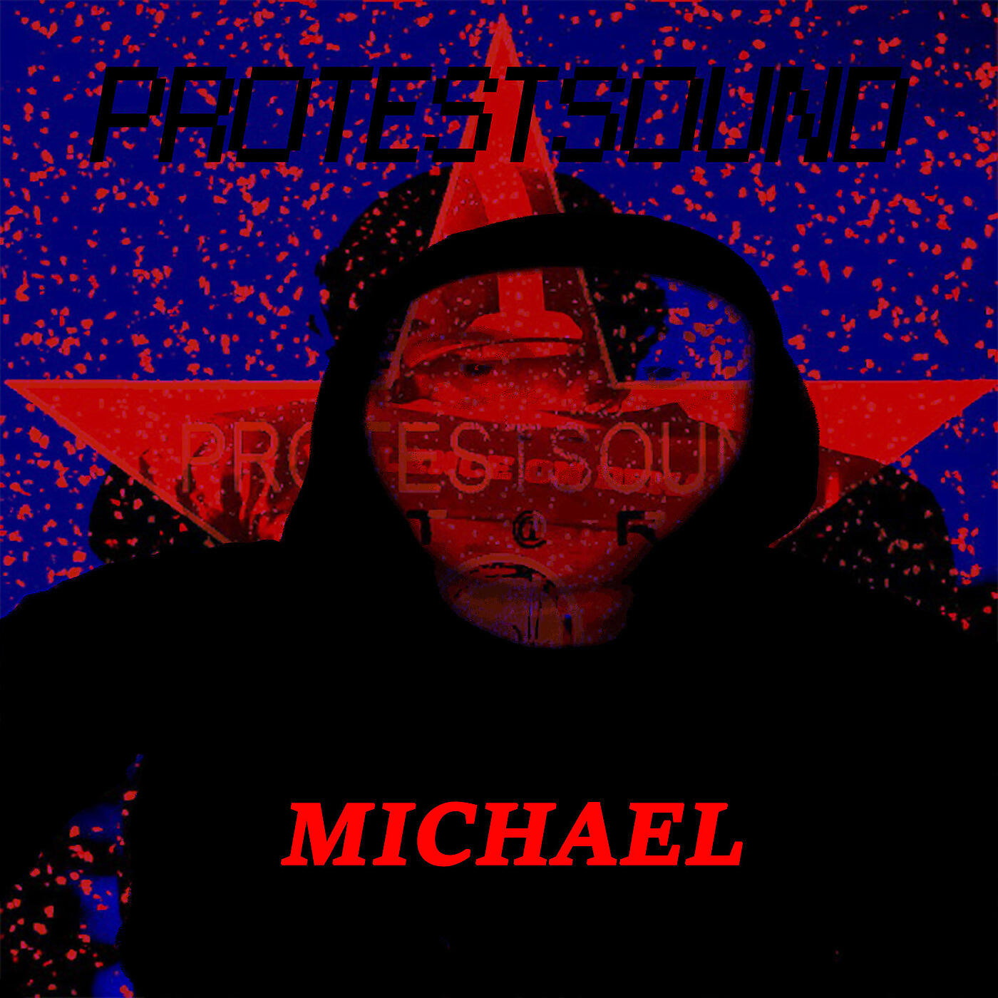 PROTESTSOUND - Michael