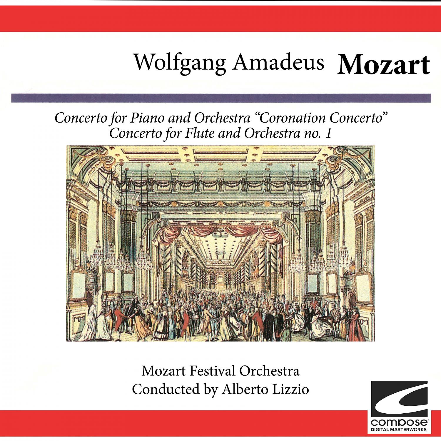 Постер альбома Wolfgang Amadeus Mozart: Concerto for Piano and Orchestra - Concerto for Flute and Orchestra No. 1 (feat. Alberto Lizzio)