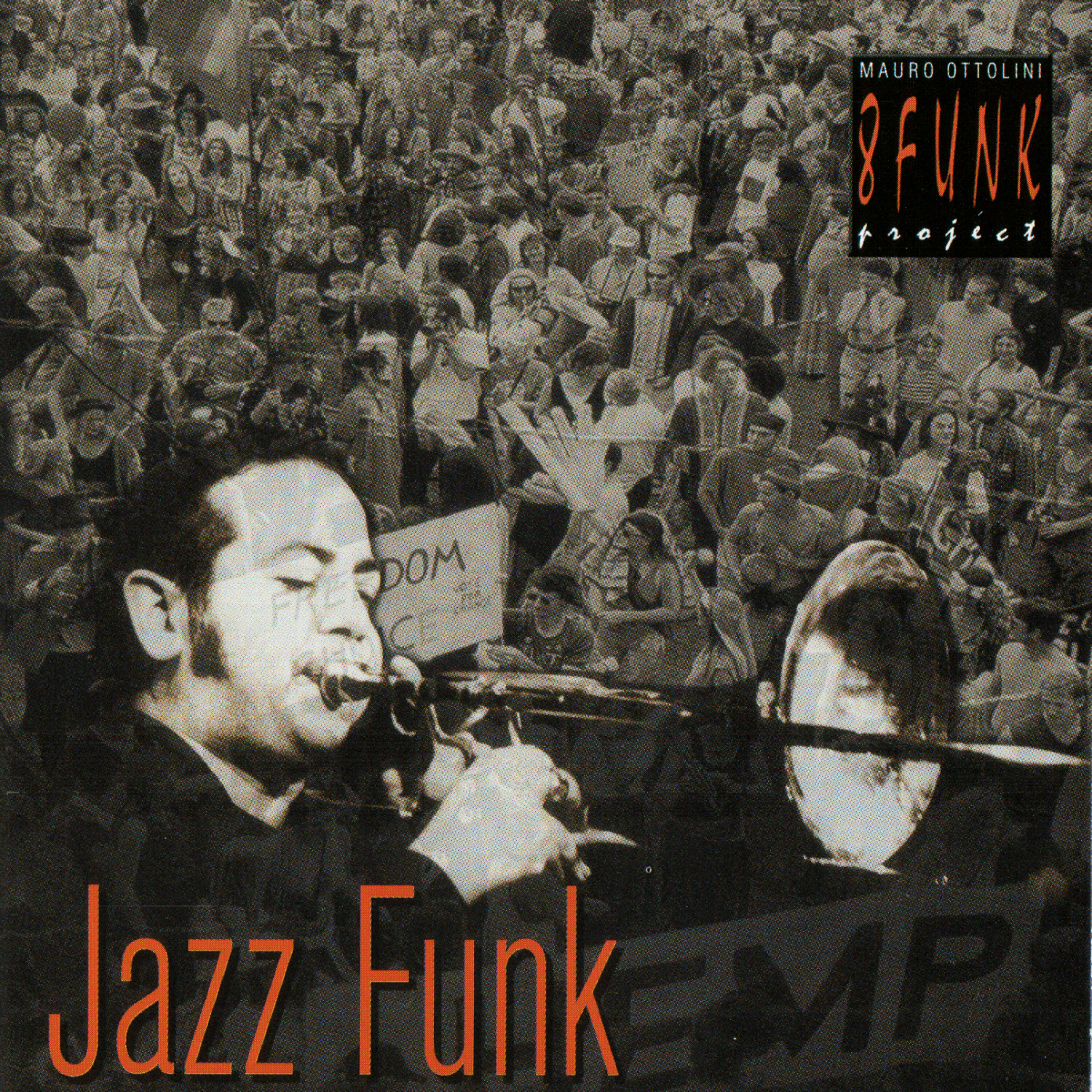 Mauro Ottolini 8Funk Project - Acid Ice
