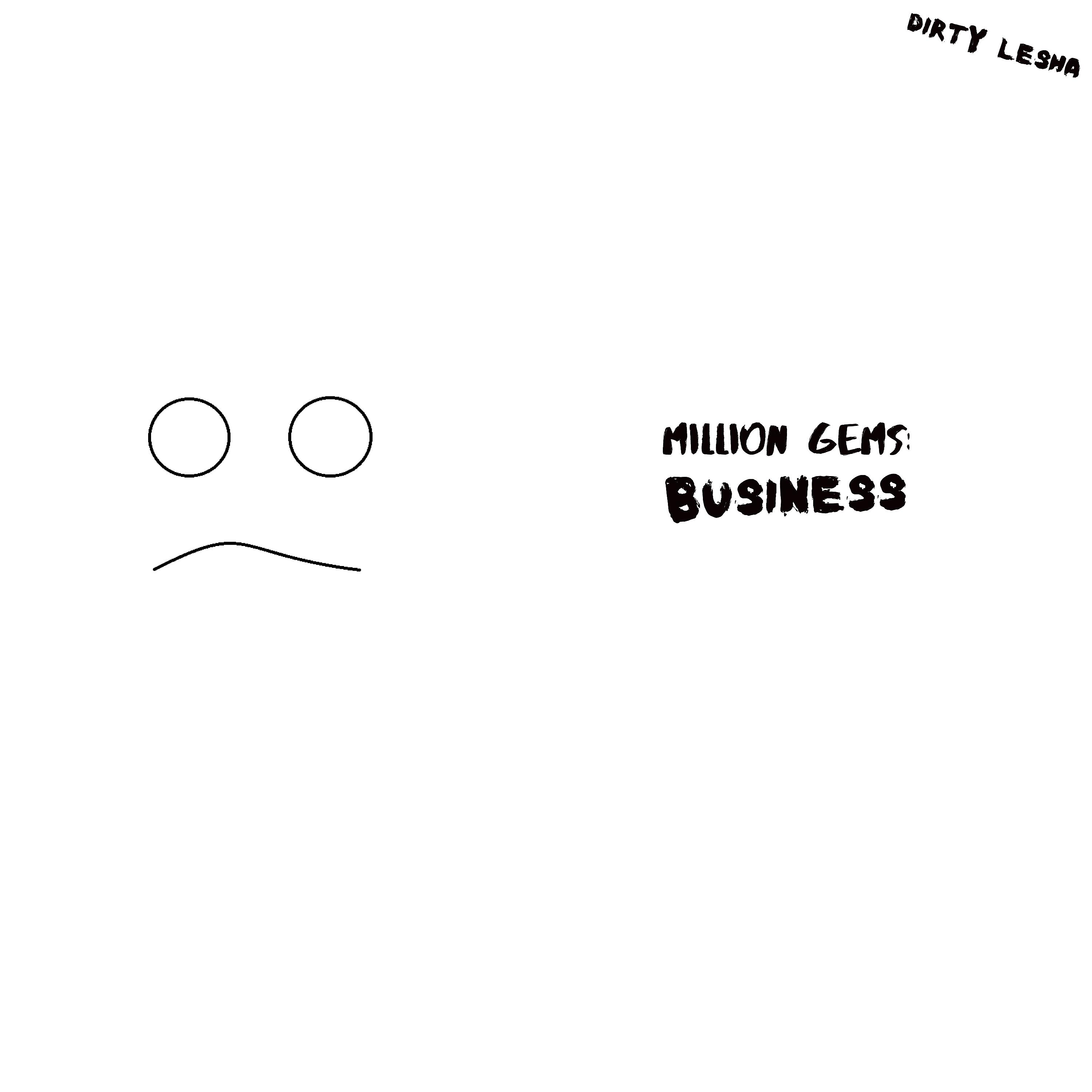 Постер альбома Million Gems: Business
