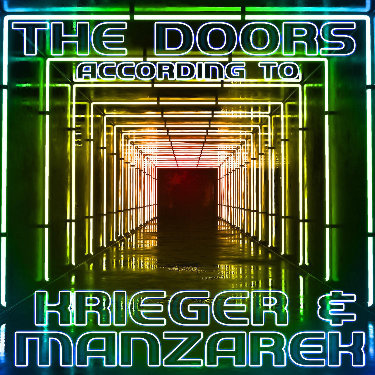 Постер альбома According to Krieger and Manzarek