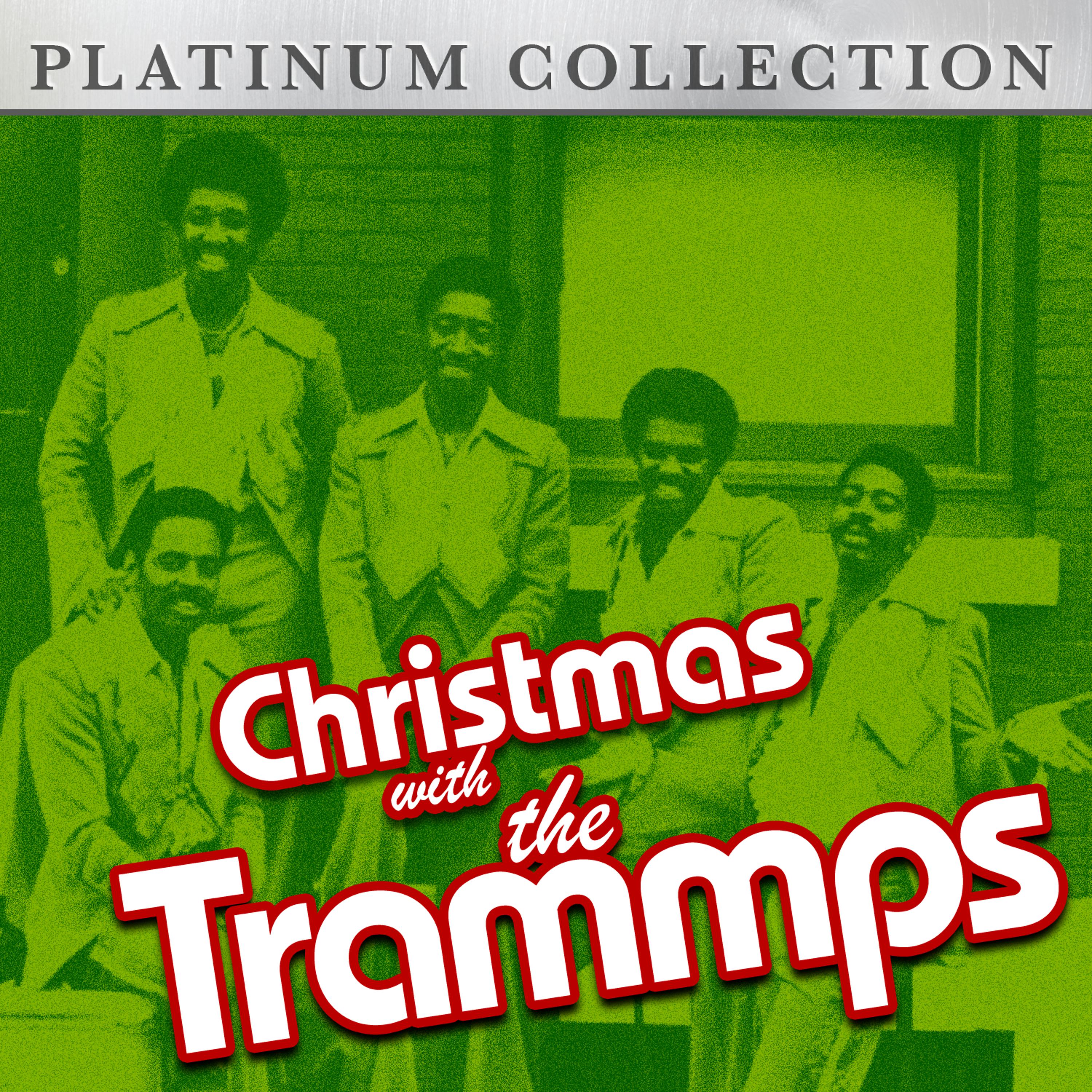 Постер альбома Christmas with The Trammps