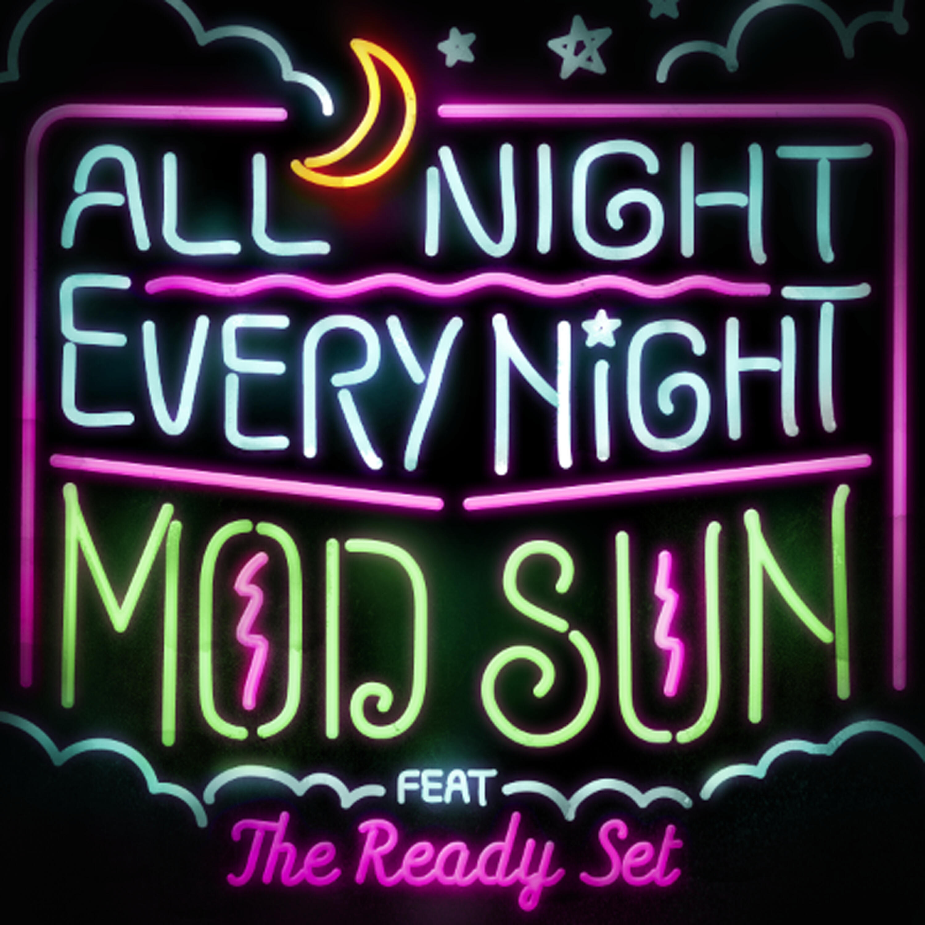 The Ready Set - All Night, Every Night (feat. The Ready Set)