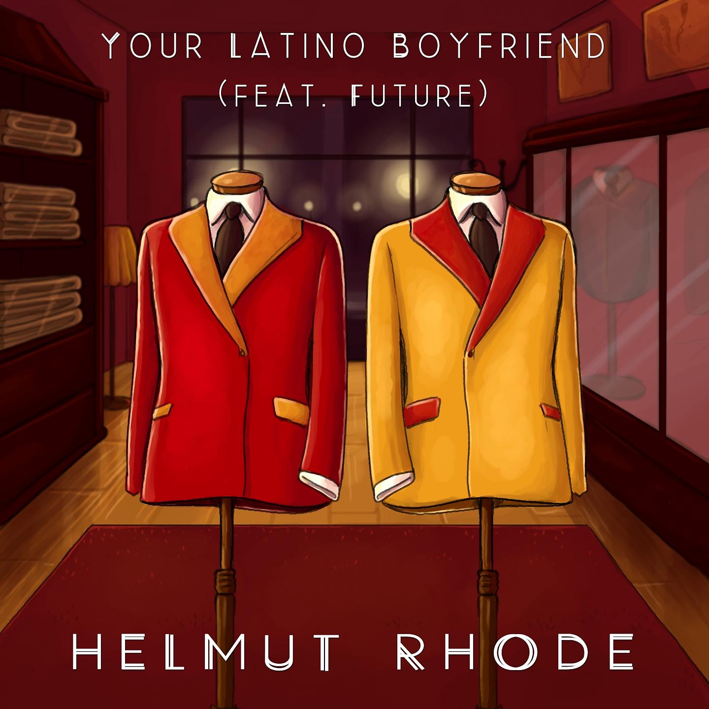 Постер альбома Your Latino Boyfriend