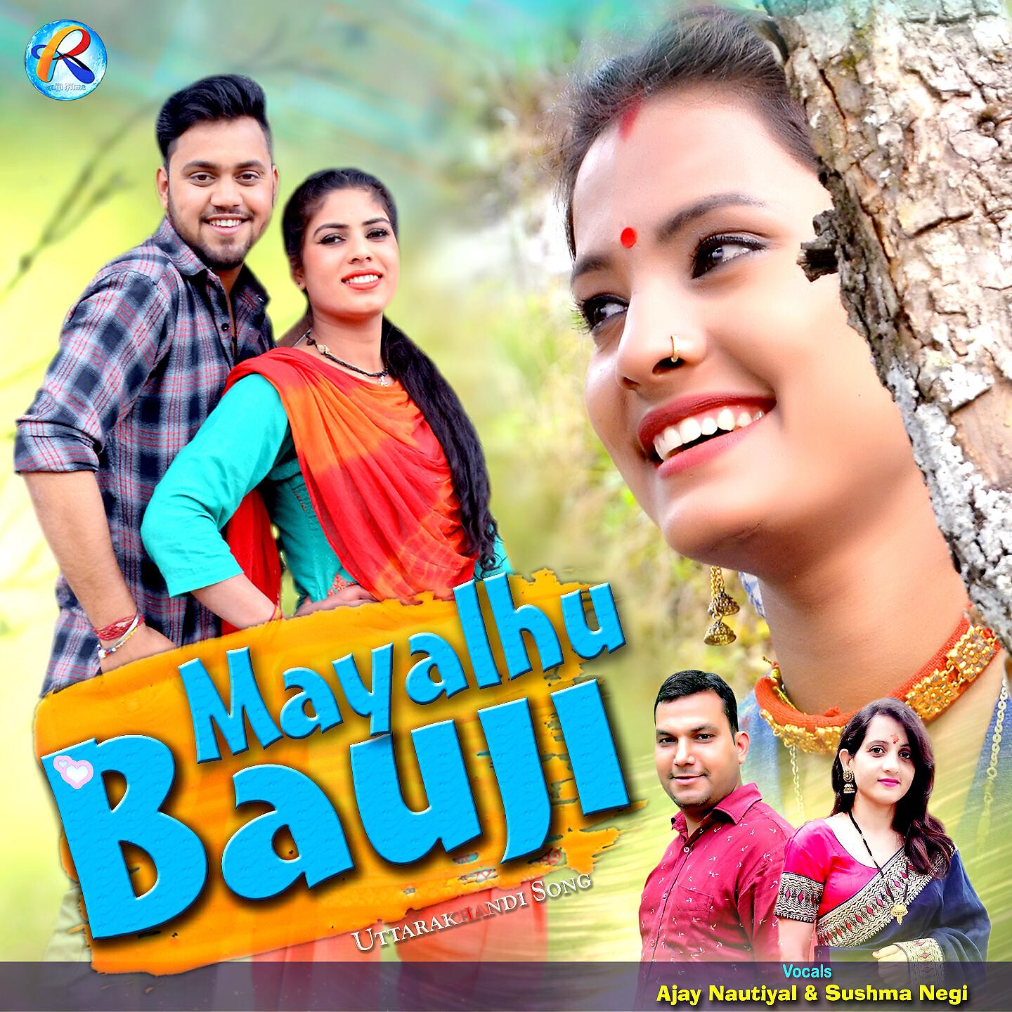 Ajay Nautiyal - Mayalhu Bauji