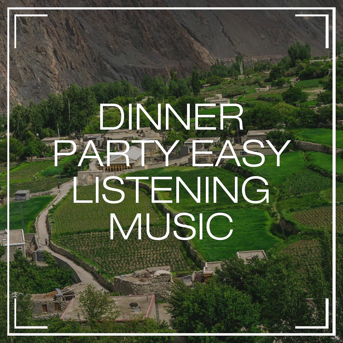 Постер альбома Dinner Party Easy Listening Music
