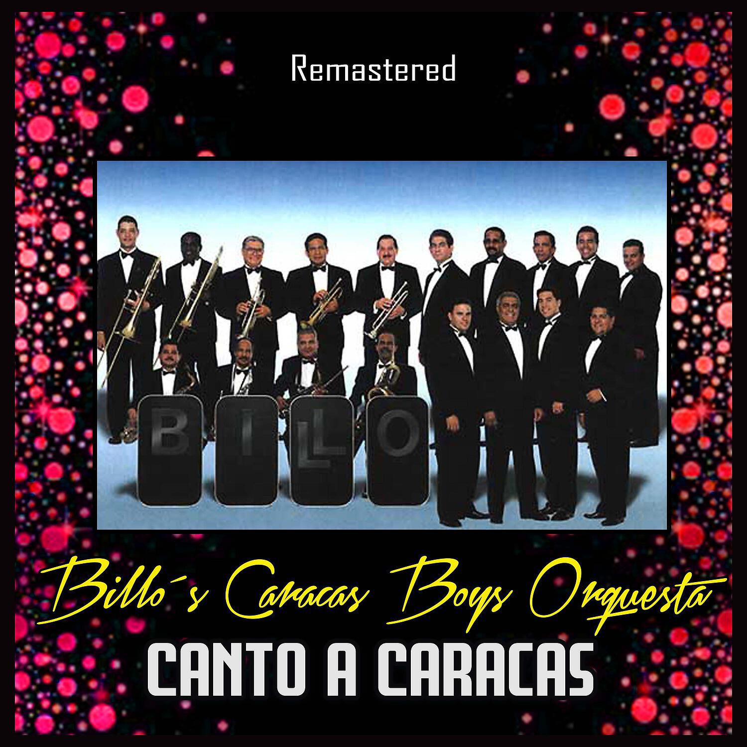Billo's Caracas Boys Orquesta - Cosita linda (Remastered)