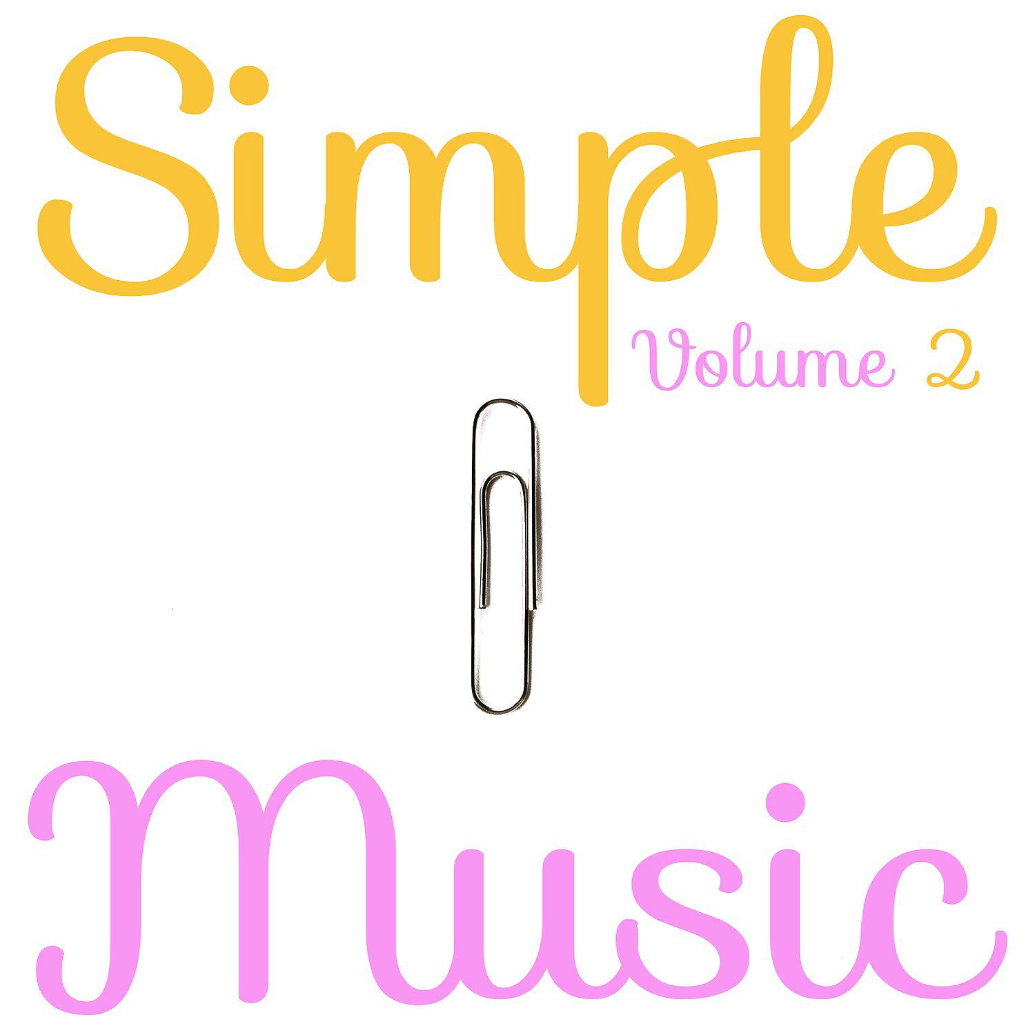 Постер альбома Simple Music, Vol. 2