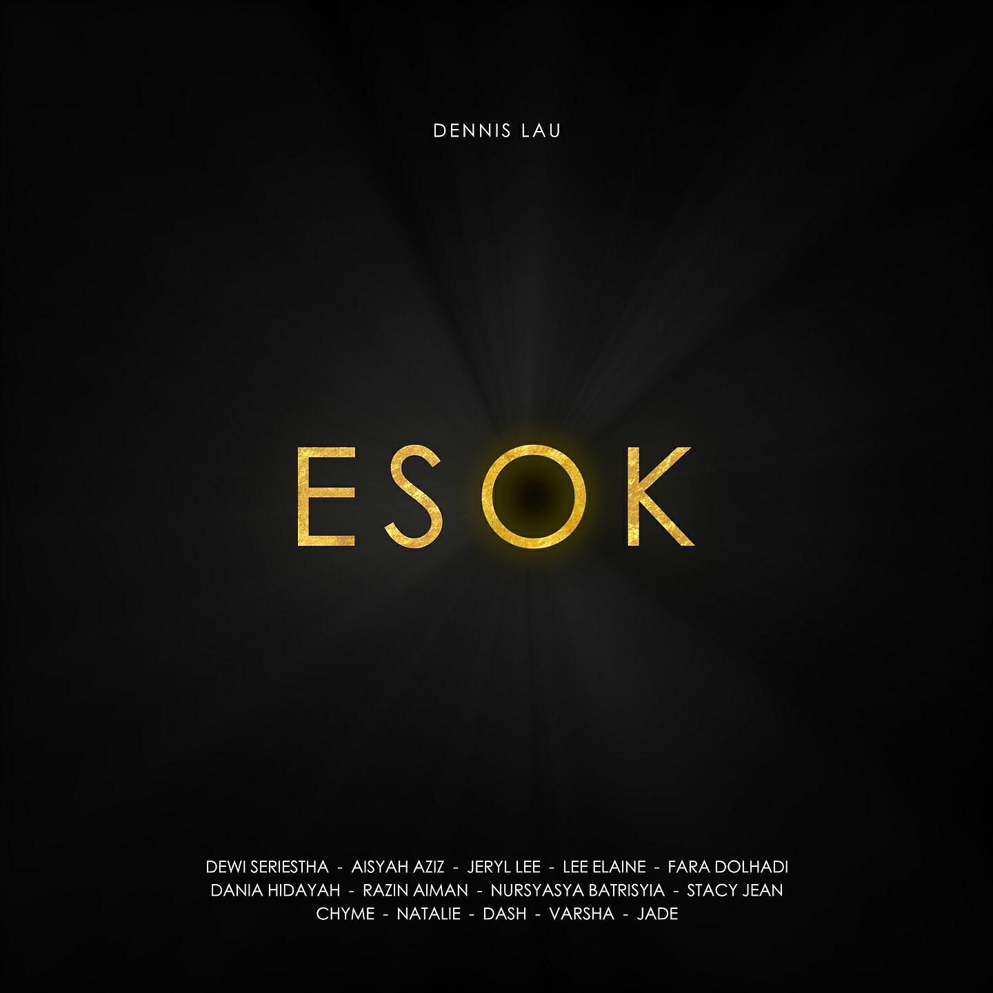 Dennis Lau - Esok