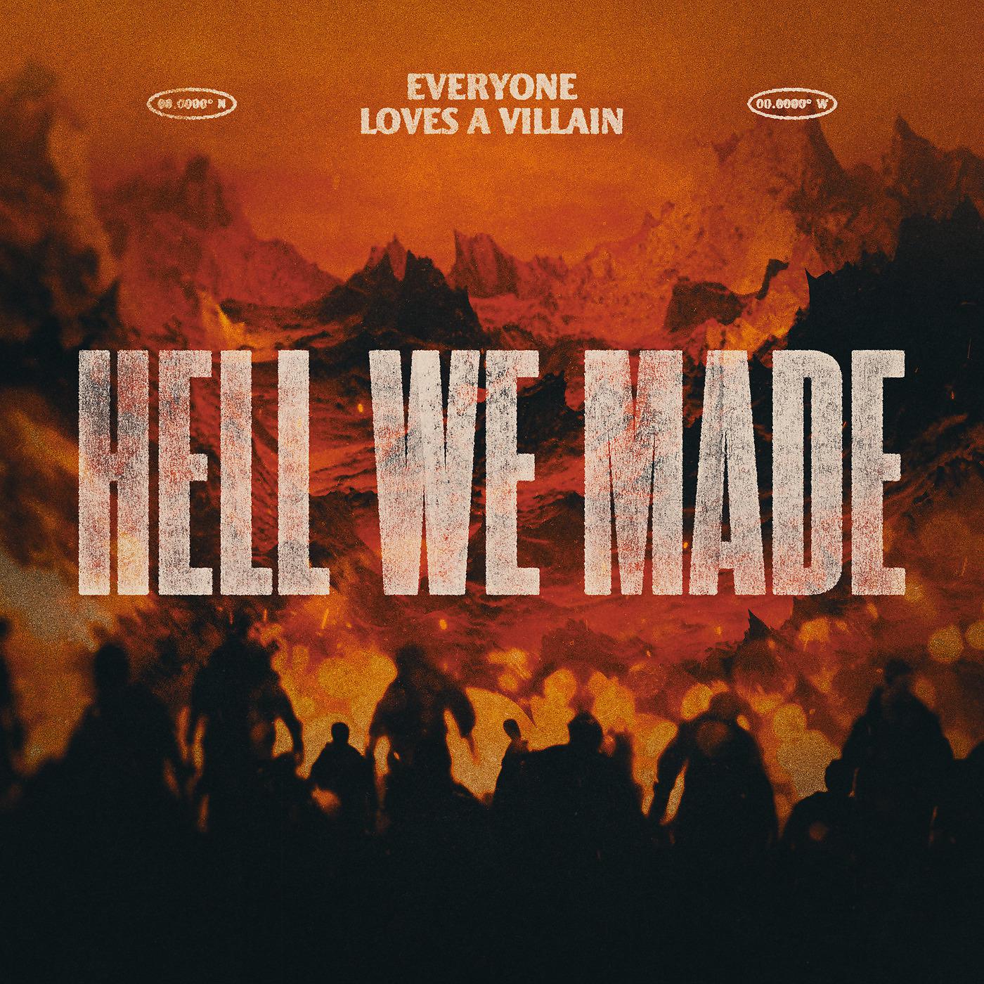 Постер альбома Hell We Made