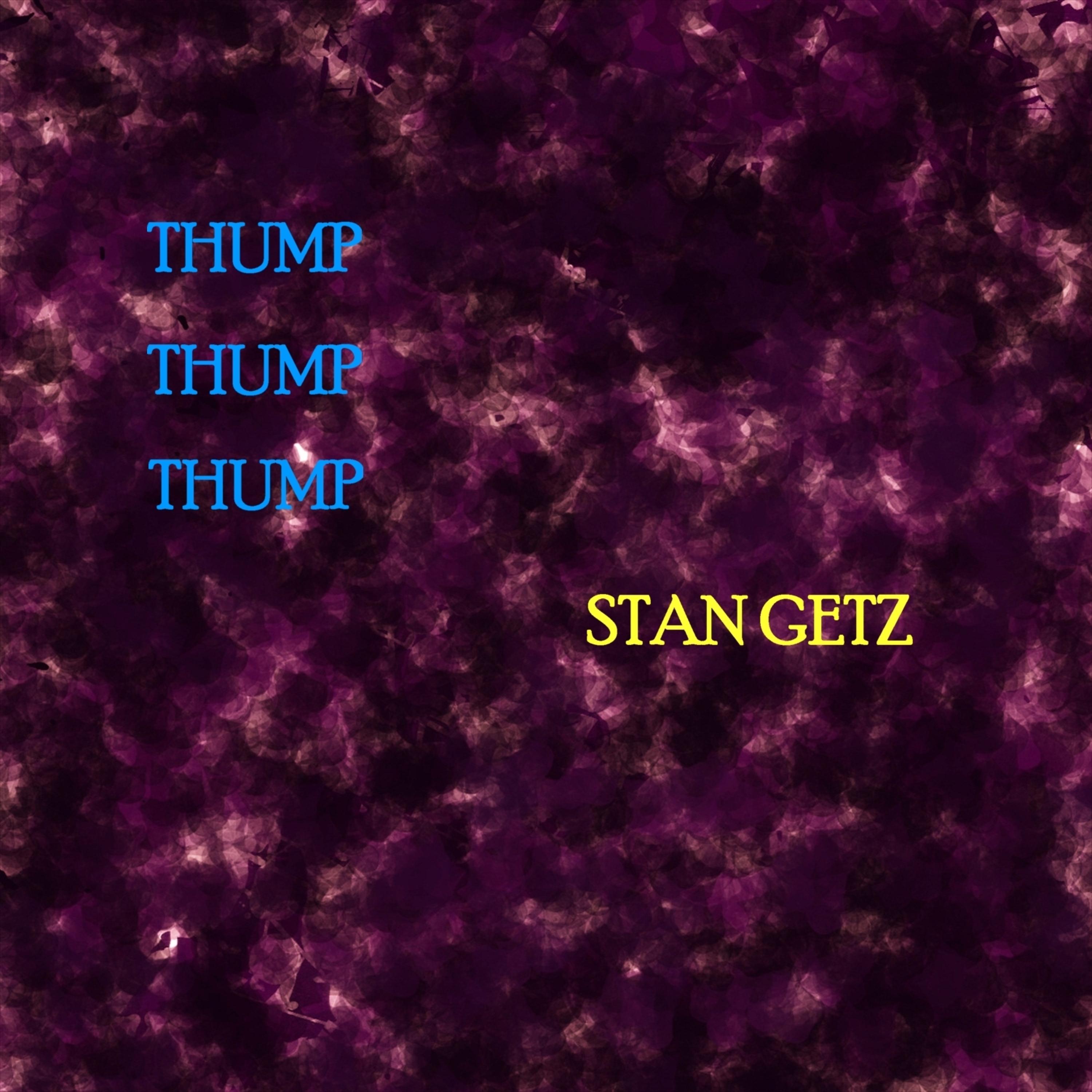 Постер альбома Thump Thump Thump