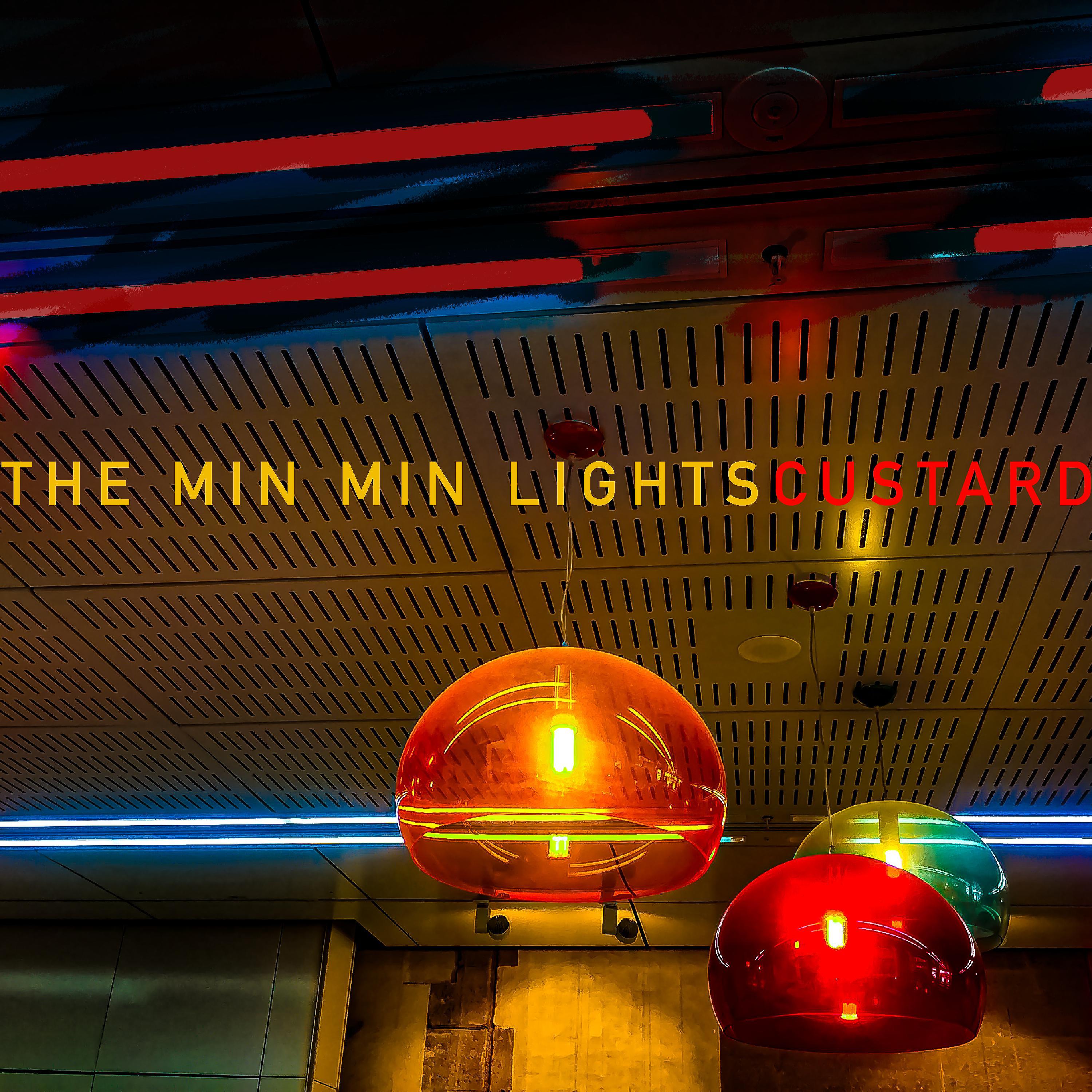 Постер альбома The Min Min Lights