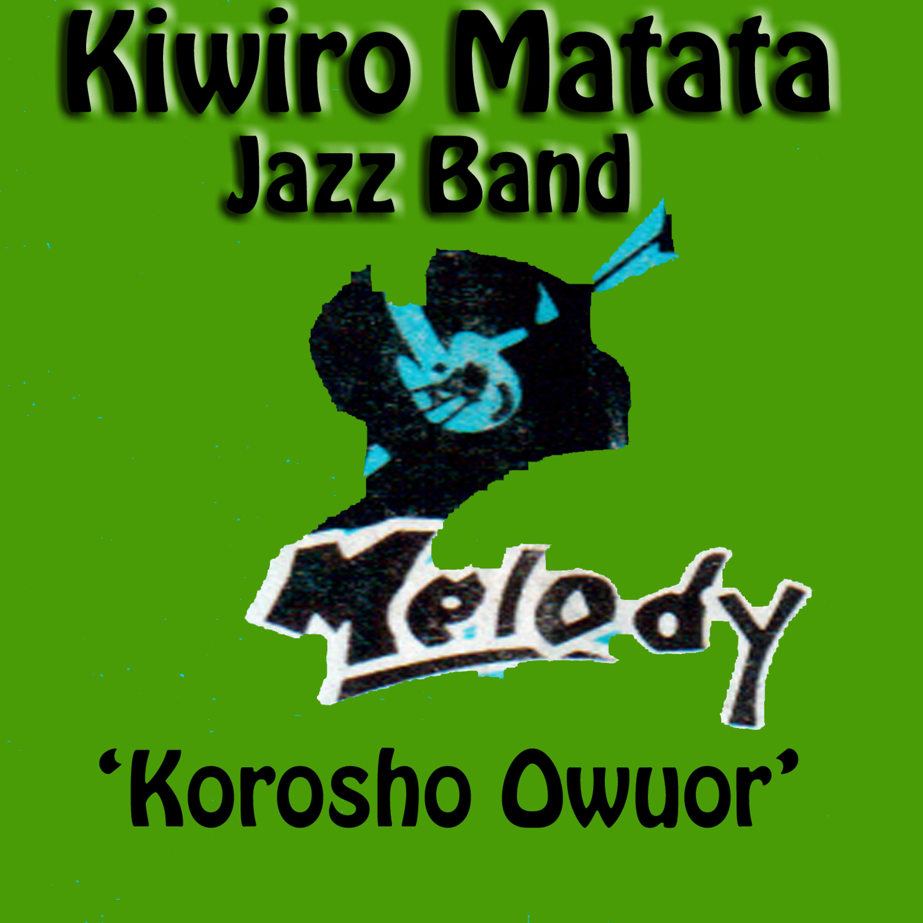 Постер альбома Korosho Owuor