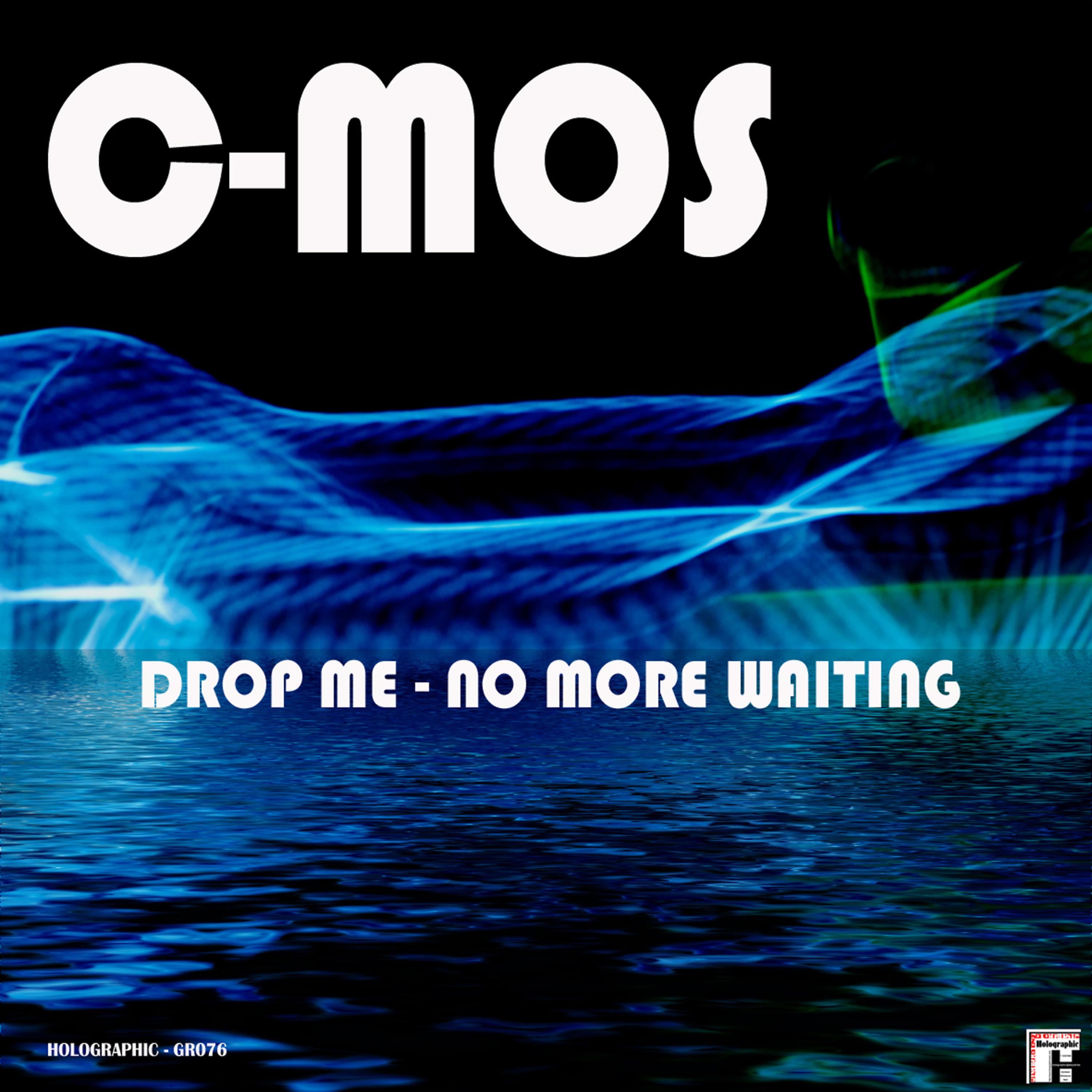 Постер альбома Drop Me - No More Waiting - Single