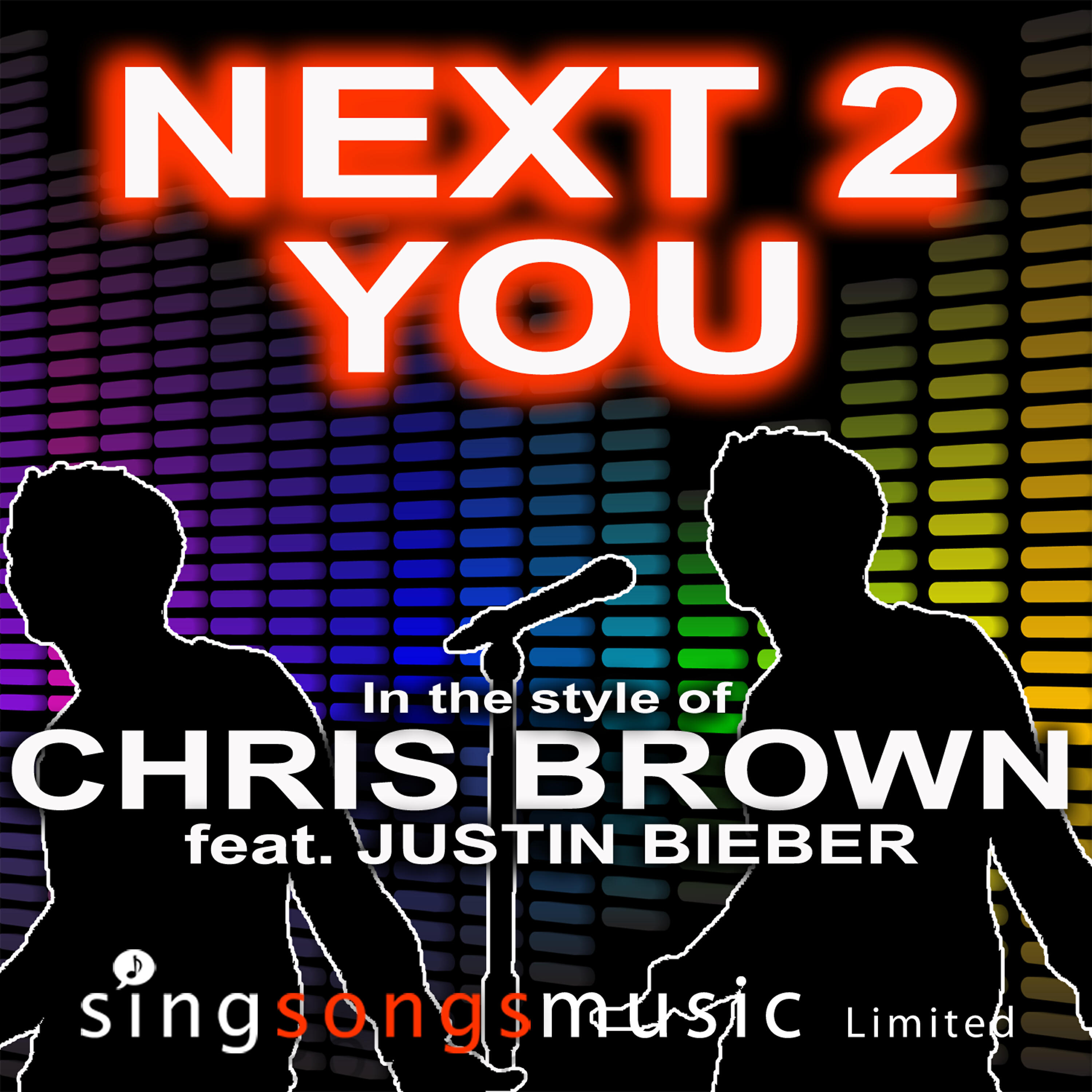 2010s Karaoke Band - Next 2 You (In the style of Chris Brown feat. Justin Beiber)