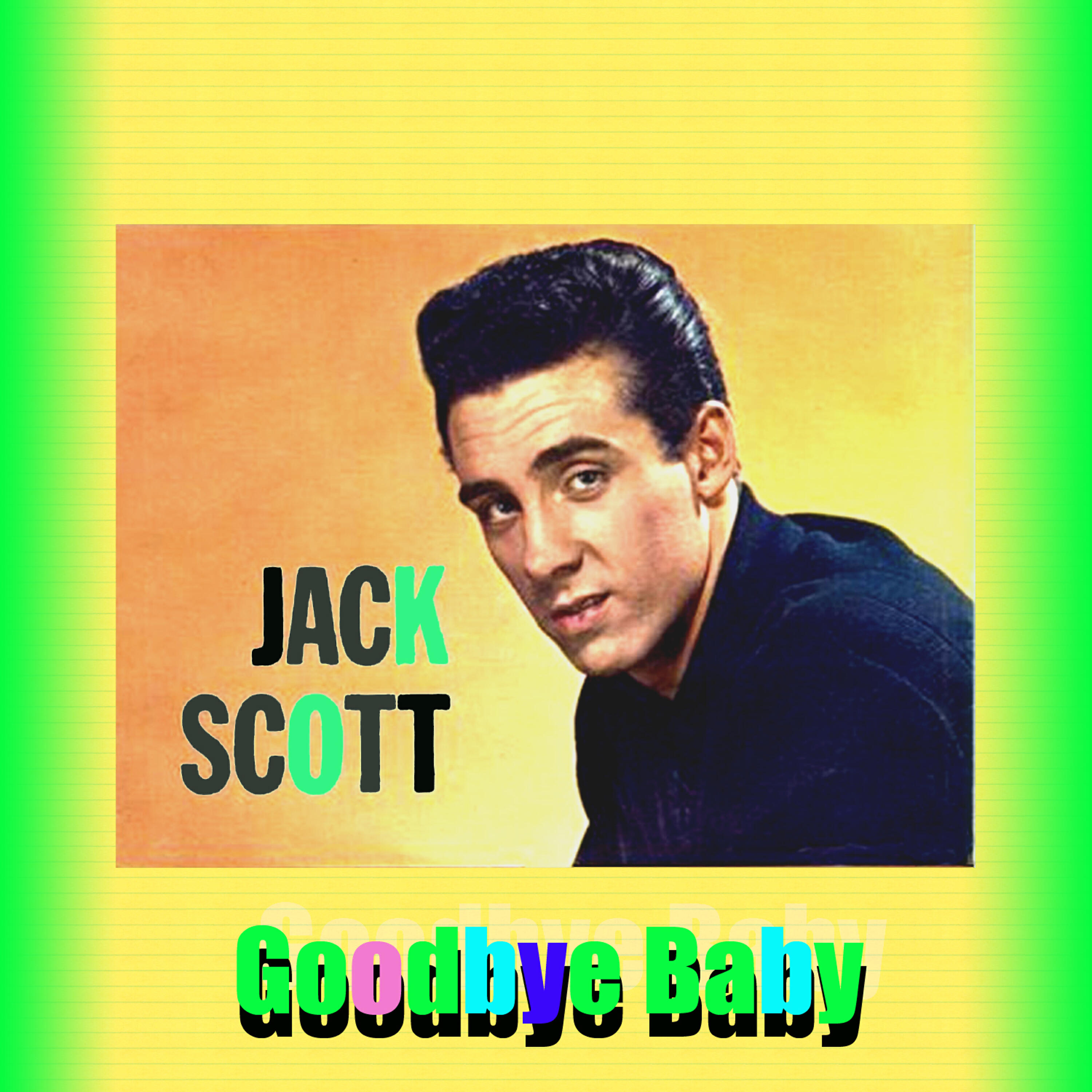 Jack Scott - With Your Love