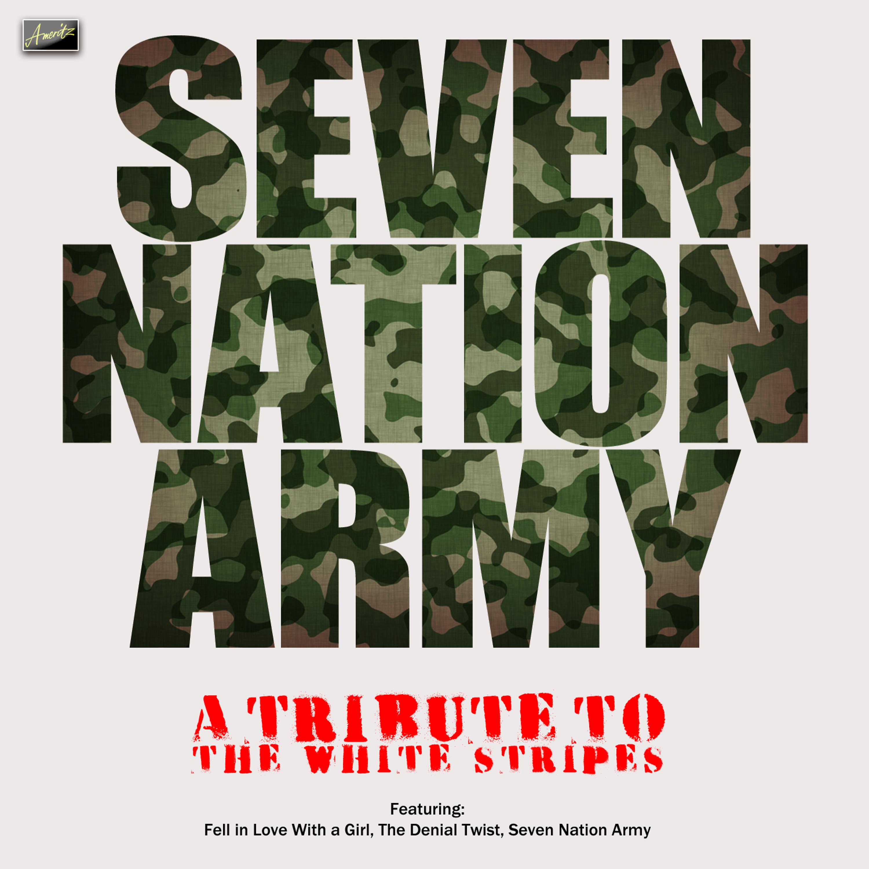 Постер альбома Seven Nation Army - A Tribute to The White Stripes