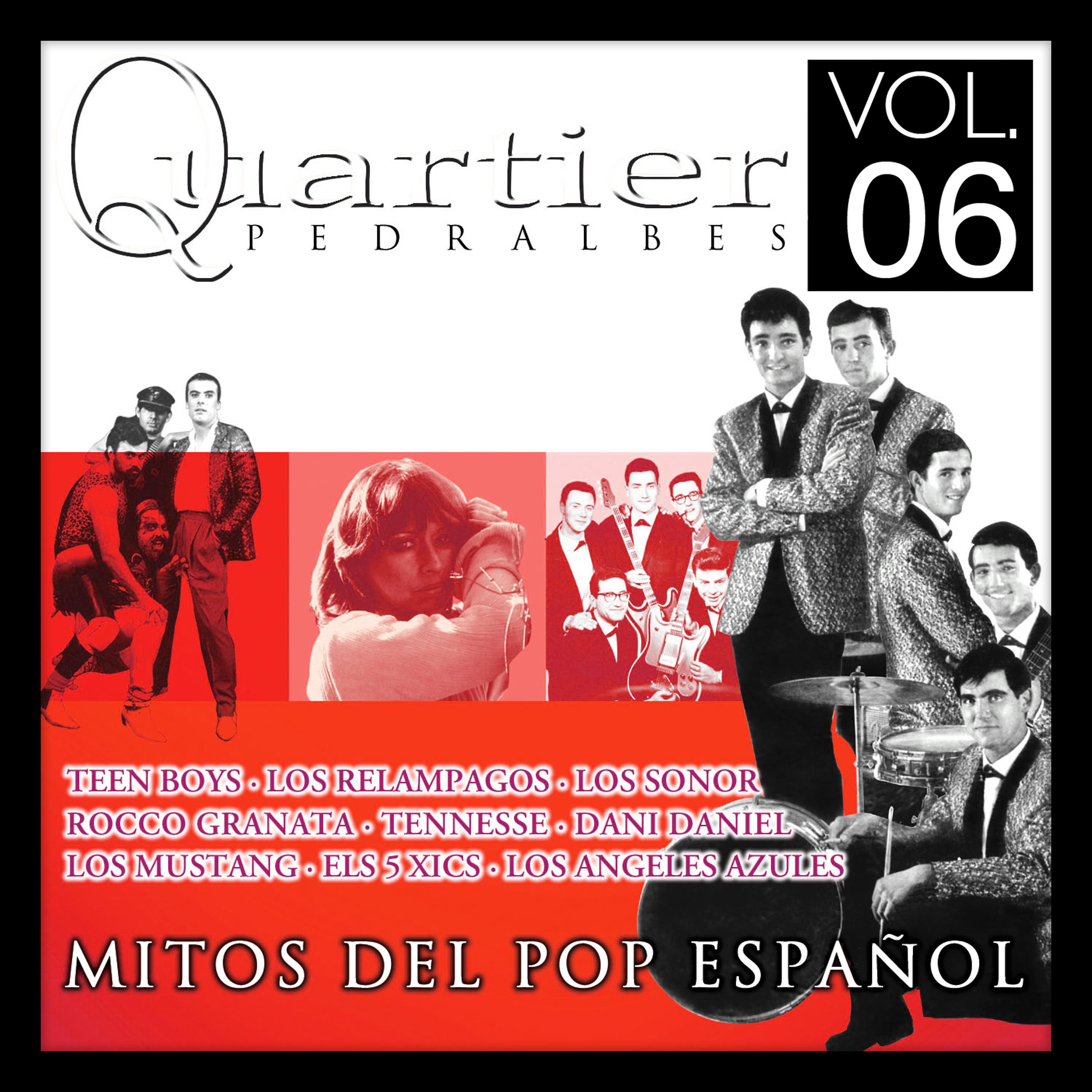 Постер альбома Quartier Pedralbes. Mitos Del Pop Español. Vol.6
