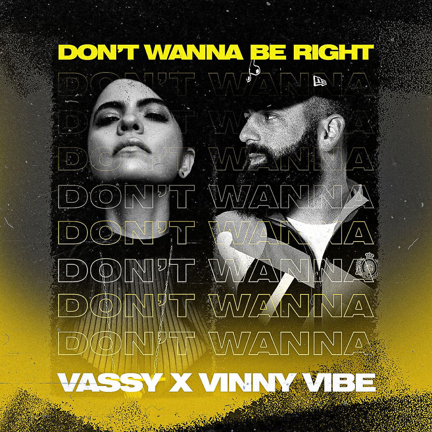 VASSY - Don't Wanna Be Right