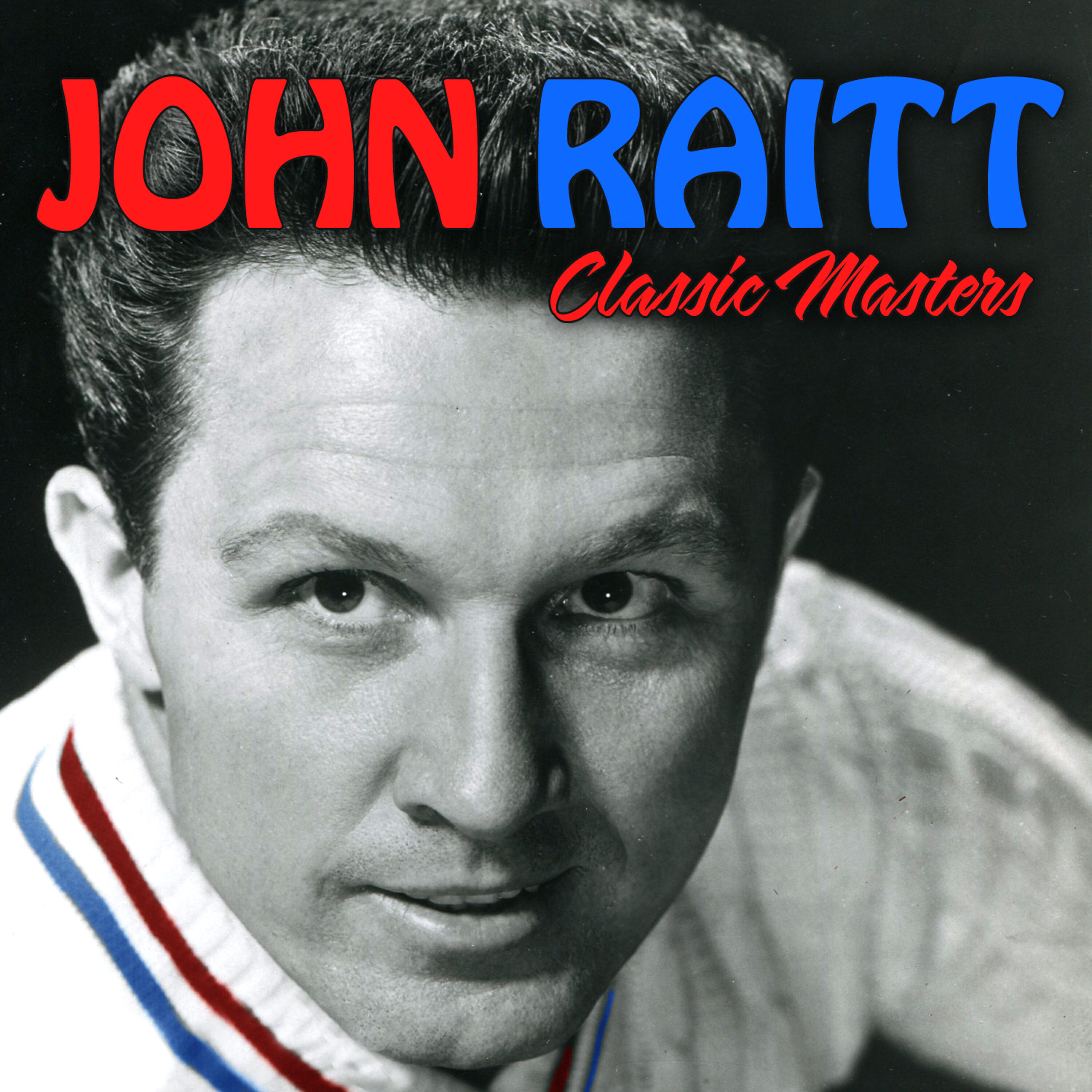John Raitt - Blow High, Blow Low