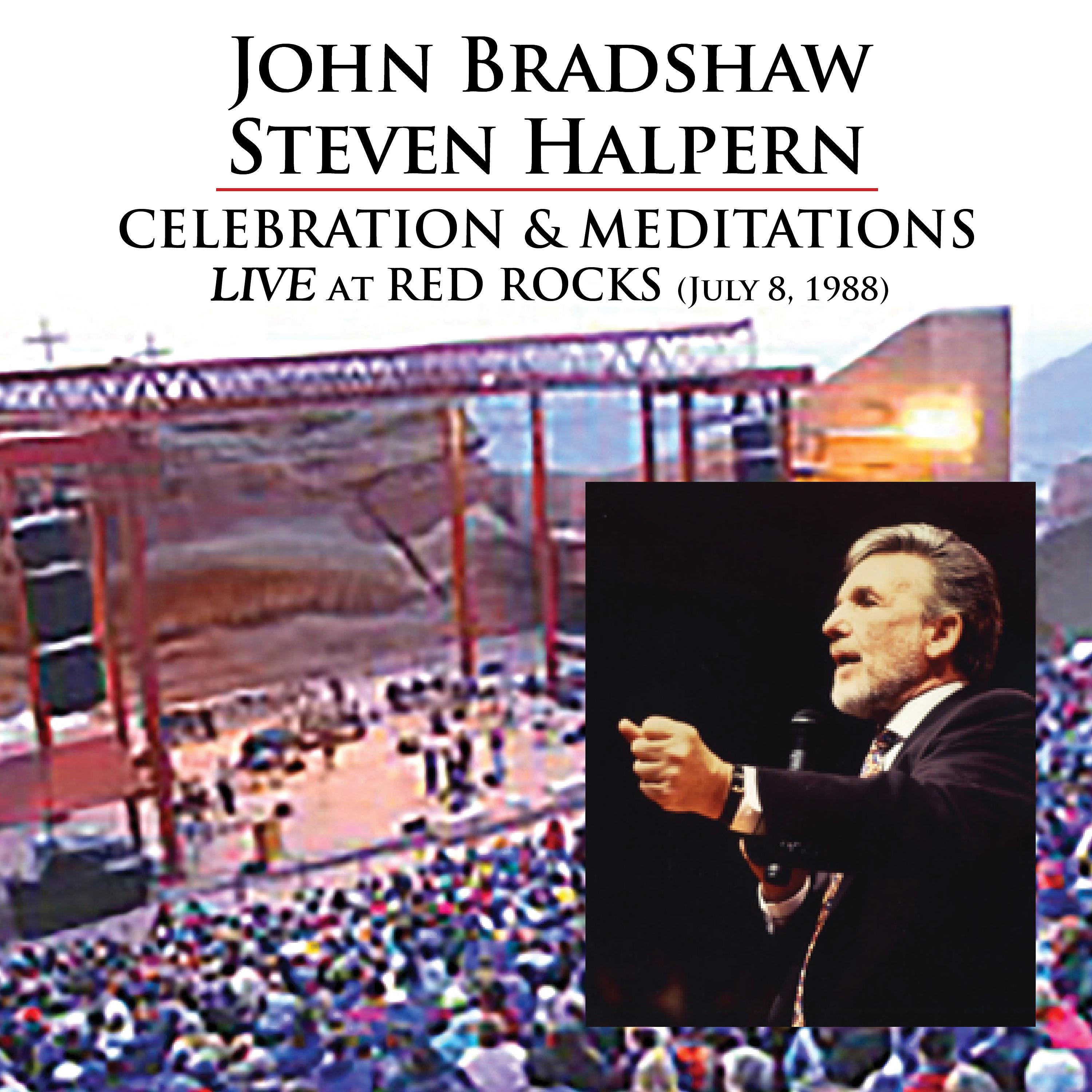 Постер альбома Celebration & Meditations (Live at Red Rocks July 8, 1988) (Digital)