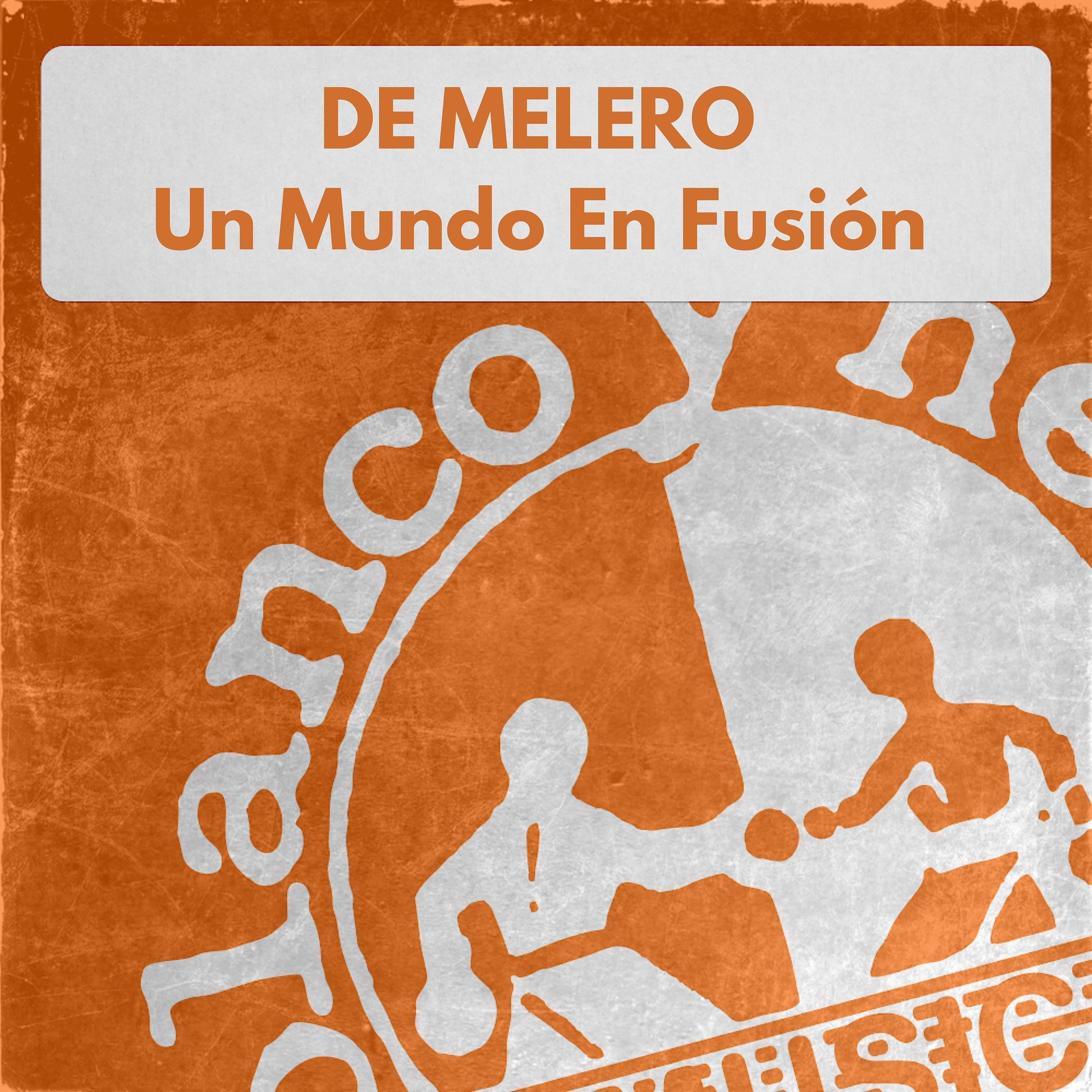 Постер альбома Un Mundo En Fusion