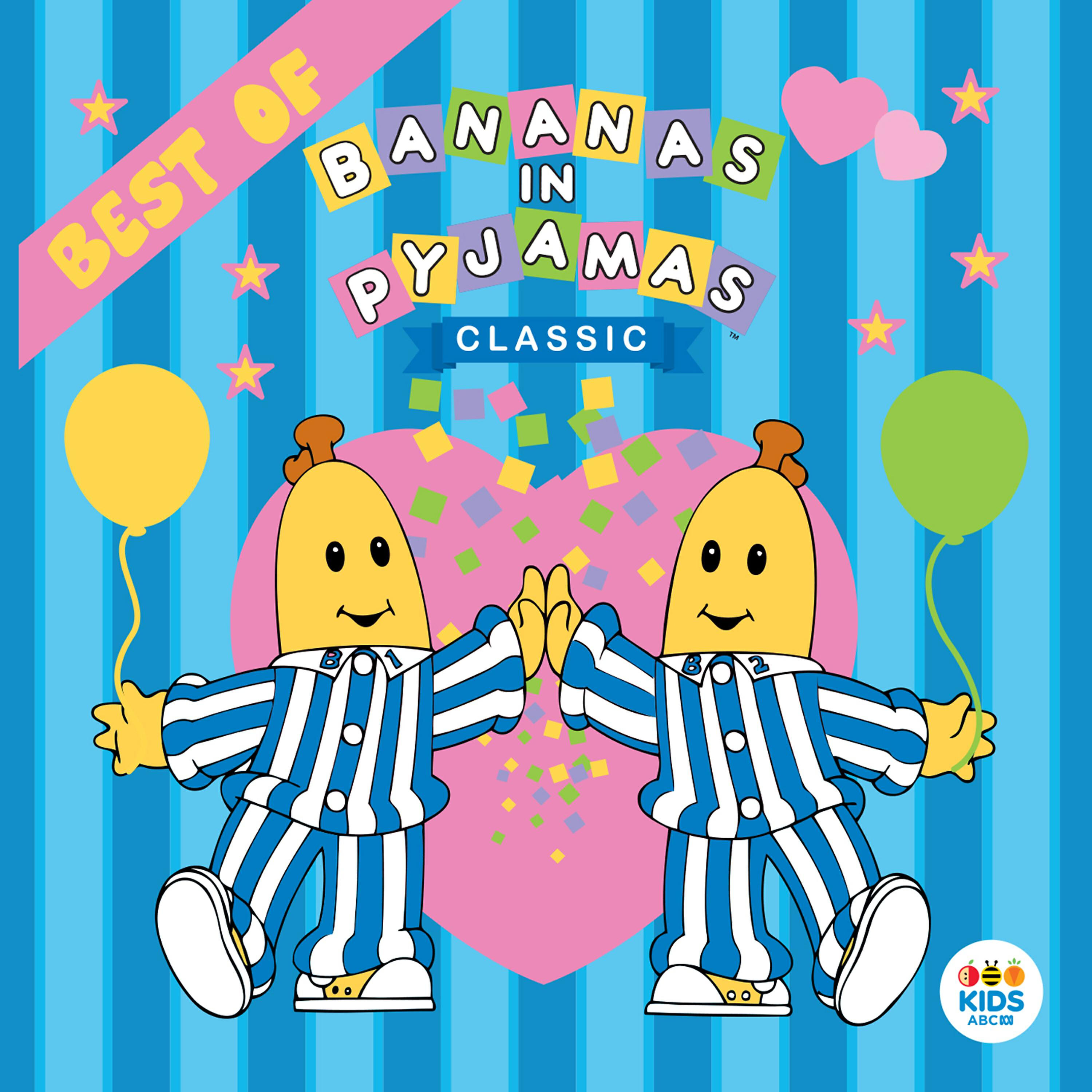 Bananas In Pyjamas - Bananas in Pyjamas (It's Show Time' Version)
