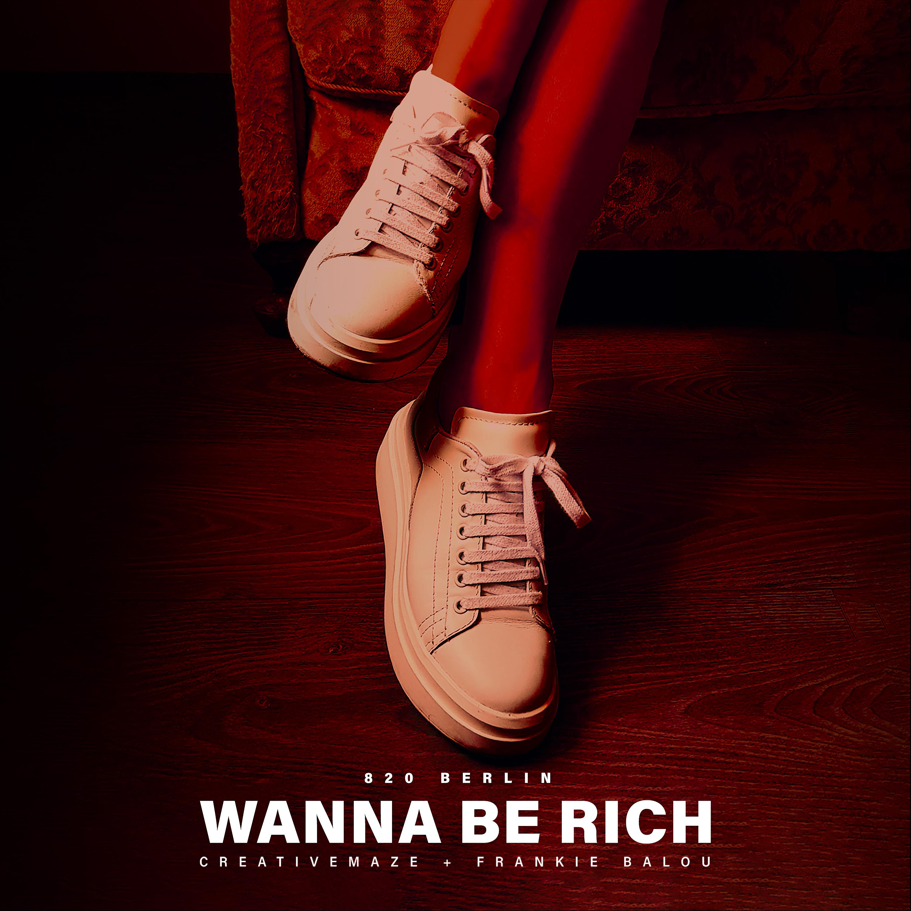 Постер альбома Wanna Be Rich