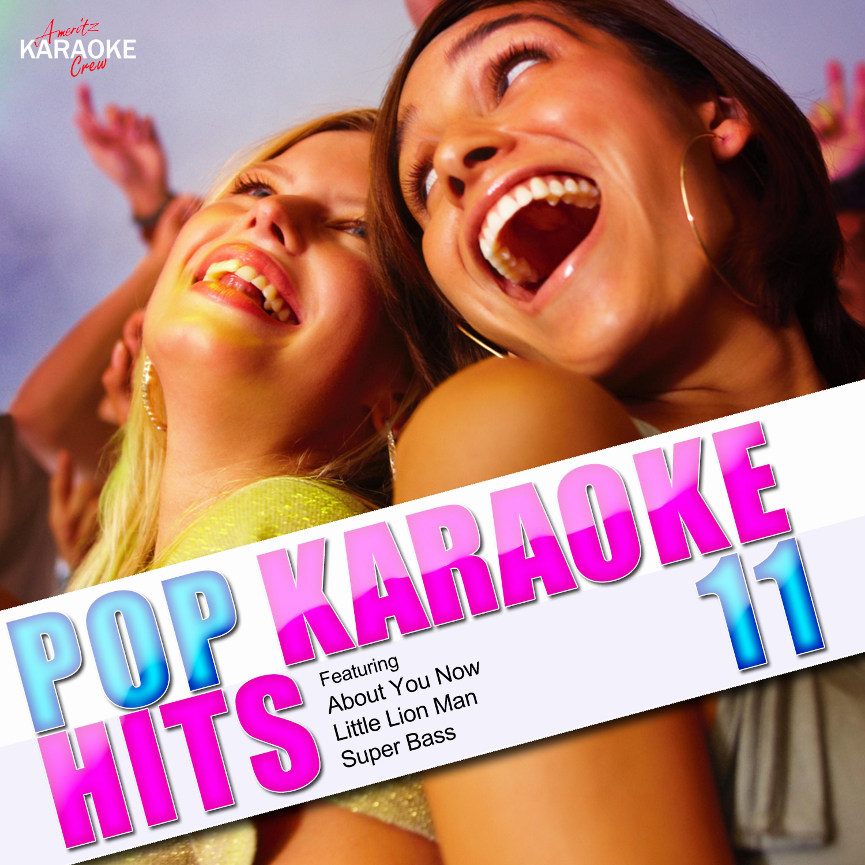 Ameritz Karaoke Crew - About You Now (In the Style of Miranda Cosgrove) [Karaoke Version]