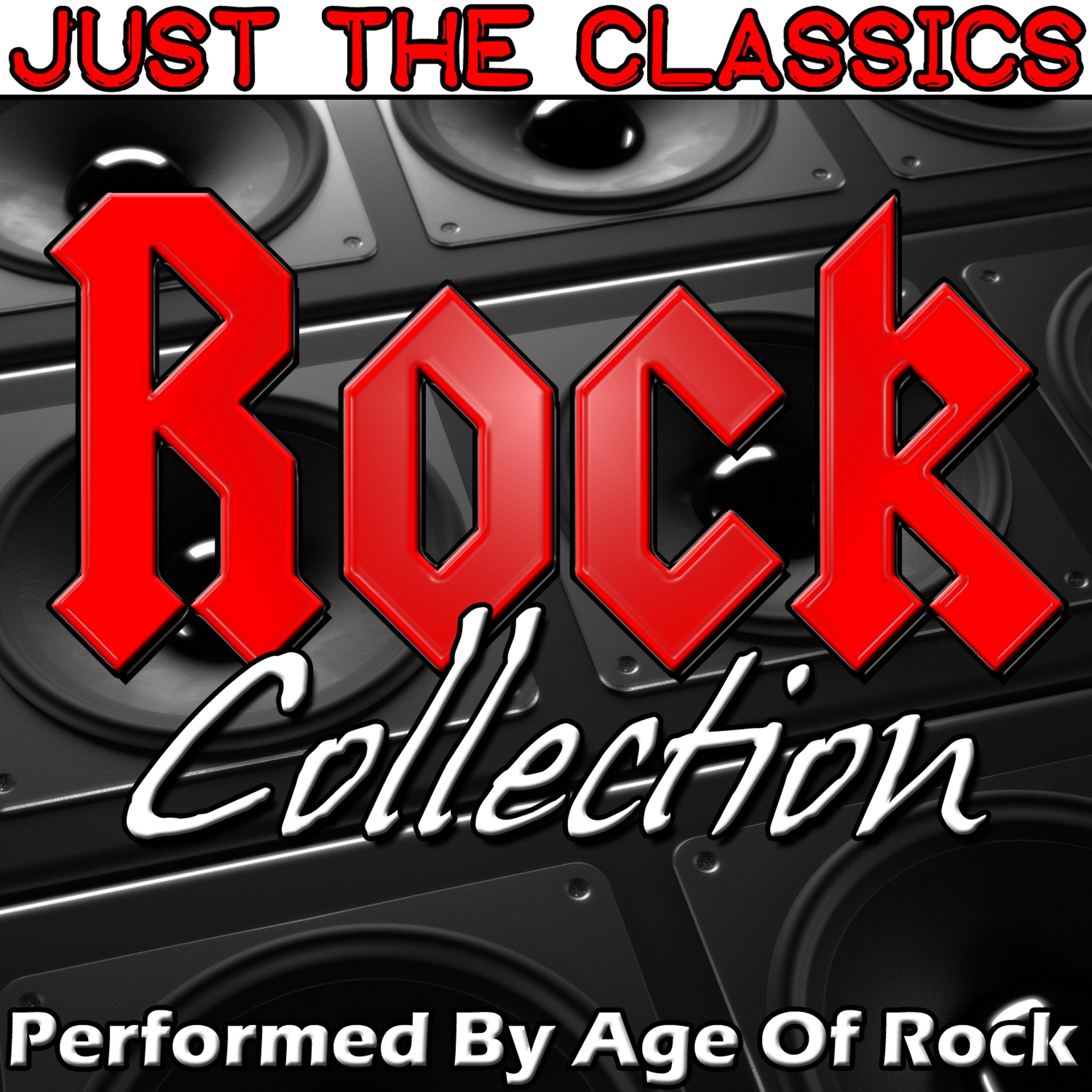 Постер альбома Just the Classics: Rock Collection