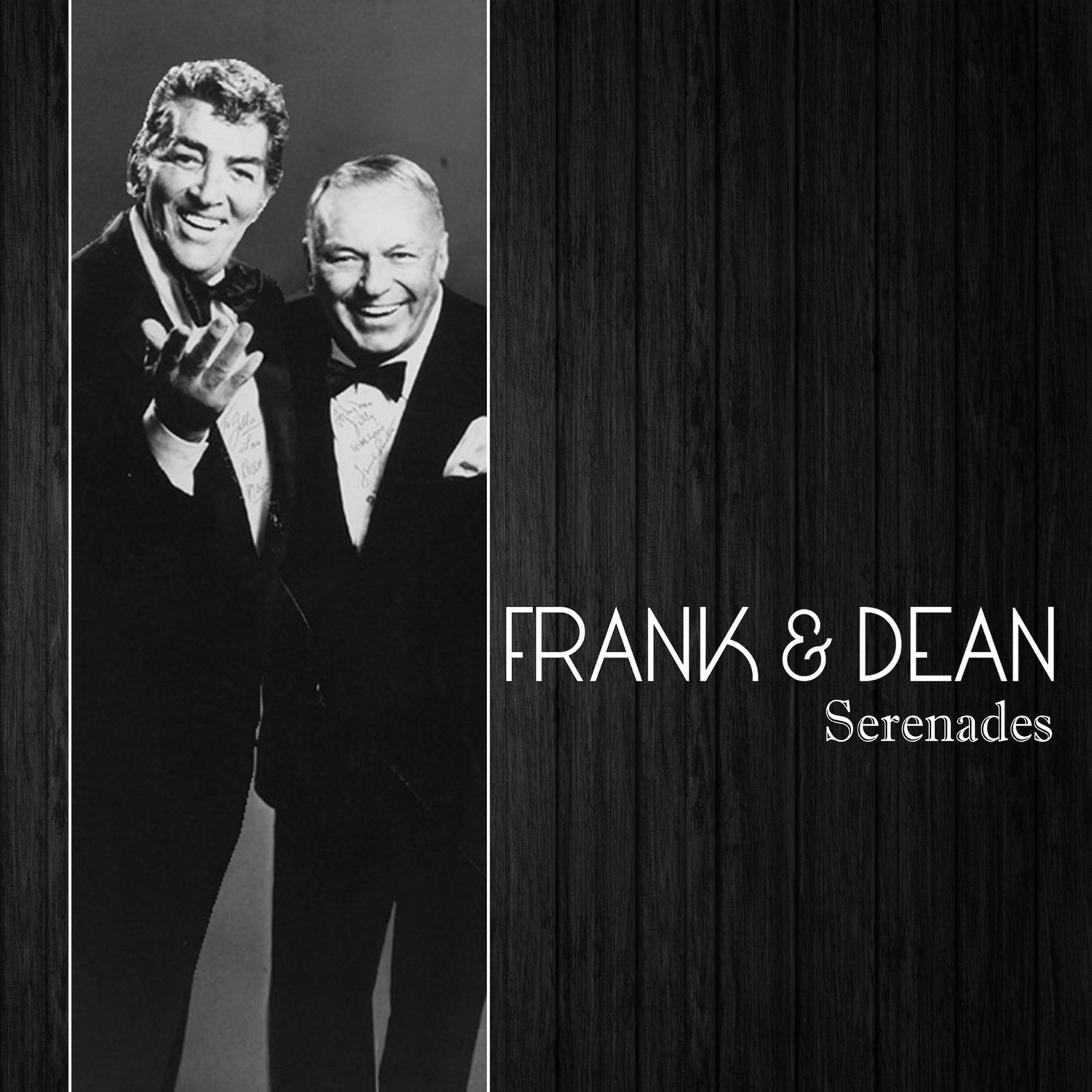 Постер альбома Frank & Dean Serenades
