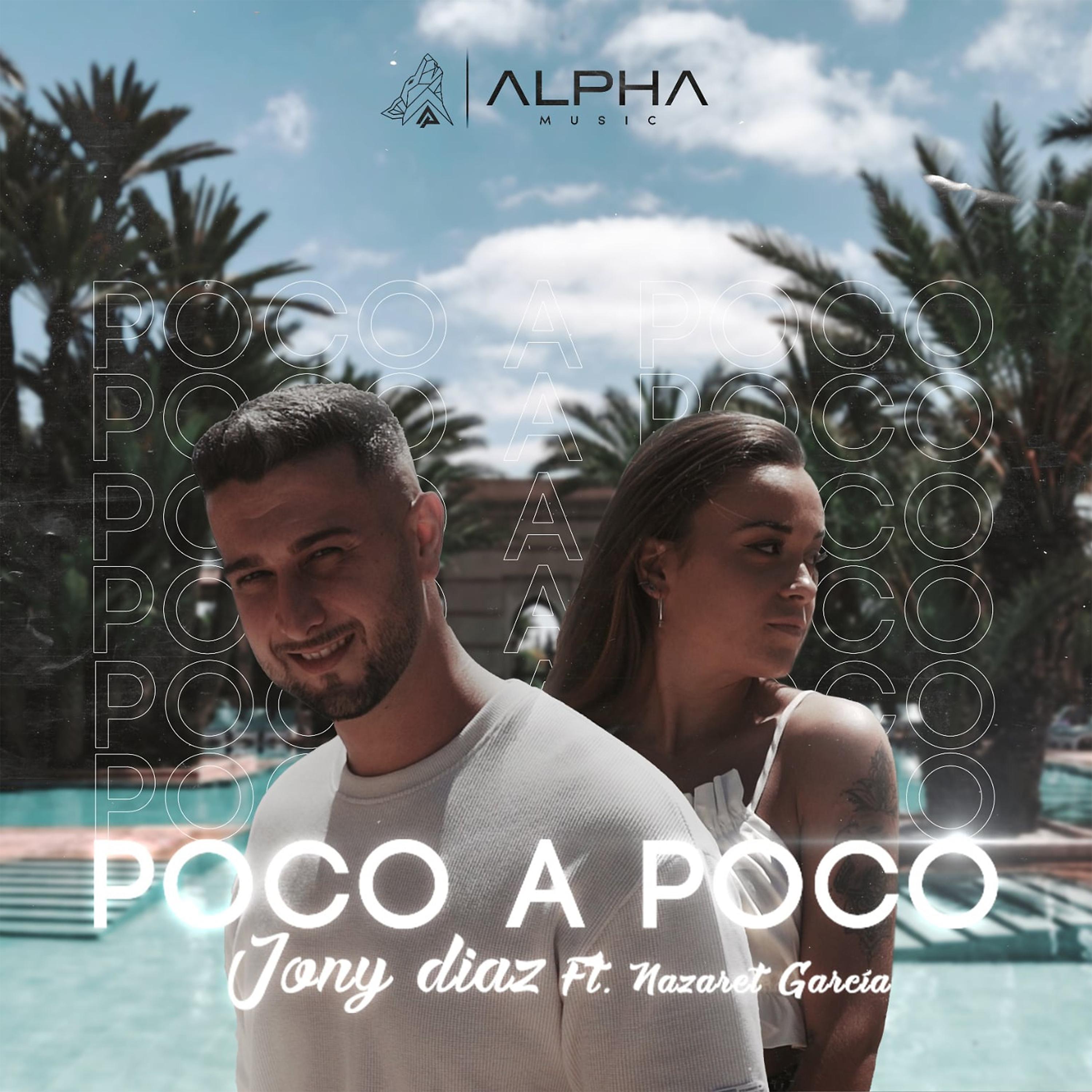 Постер альбома Poco a Poco (feat. Nazaret García)