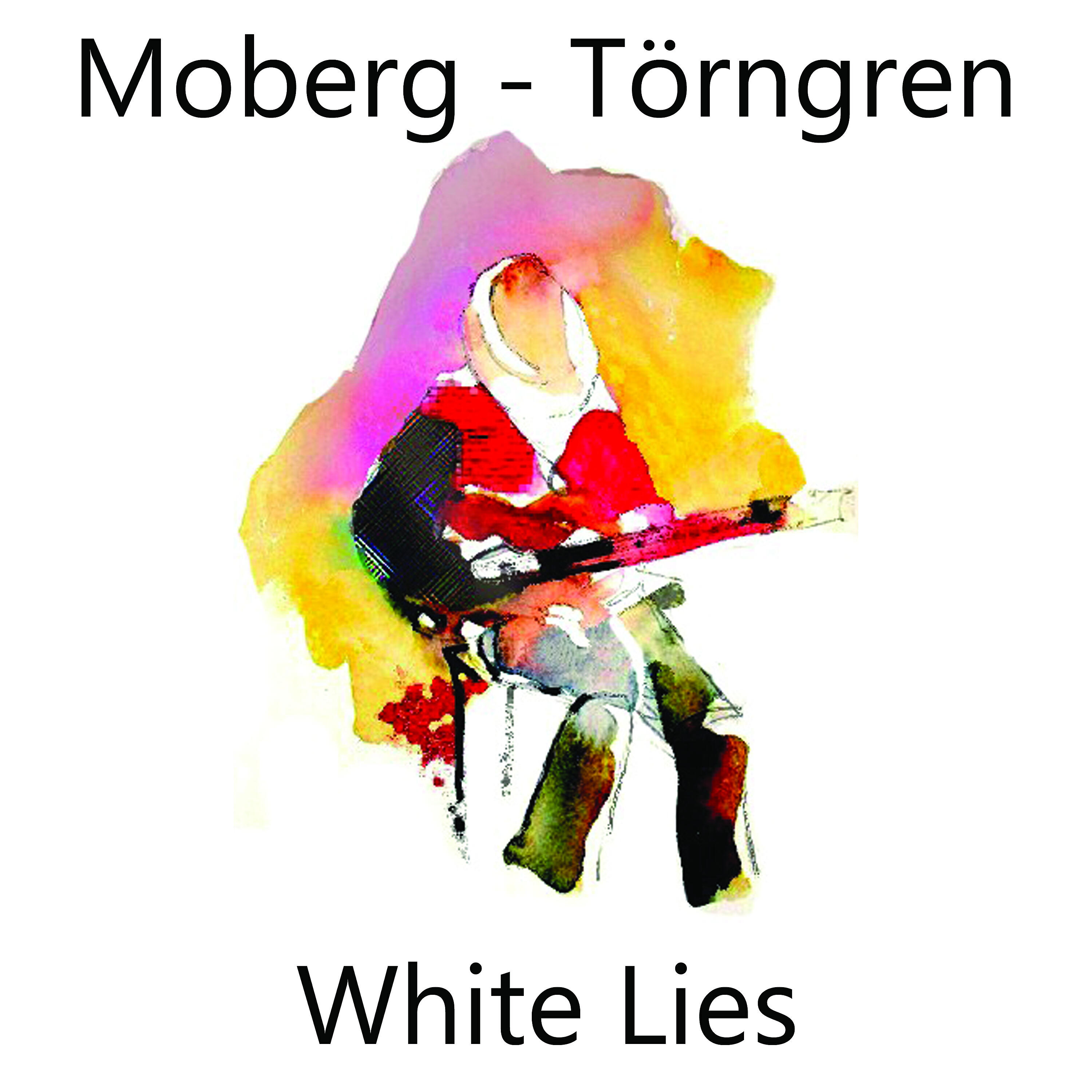 Micke MiMo Moberg - White Lies