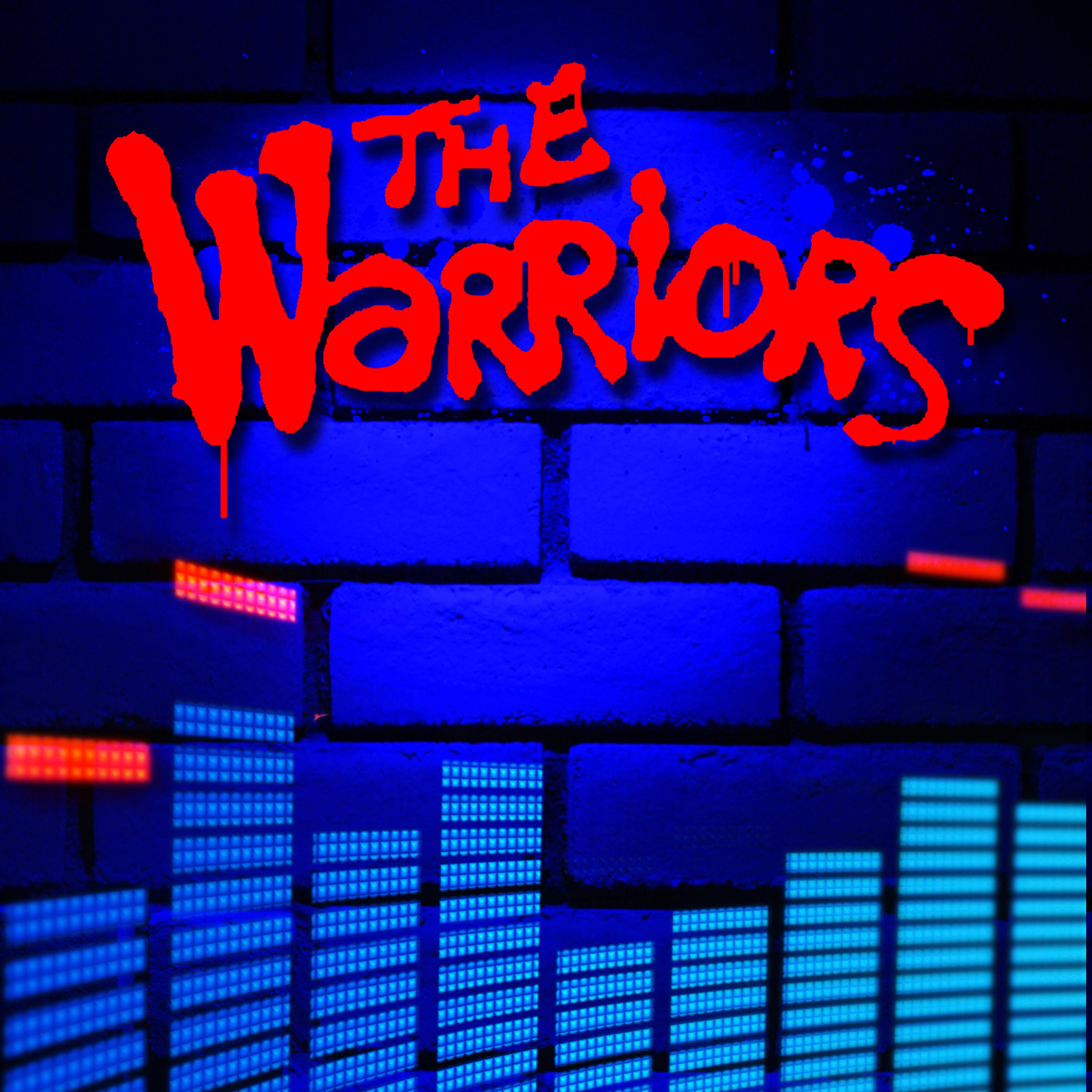 Постер альбома The Warriors 
