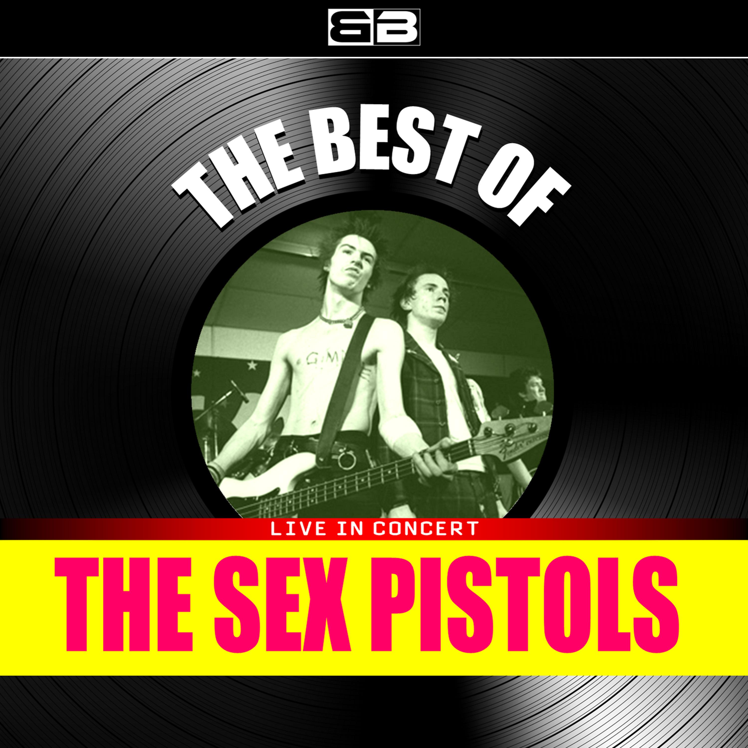 Постер альбома The Best of Sex Pistols (Live in Concert)