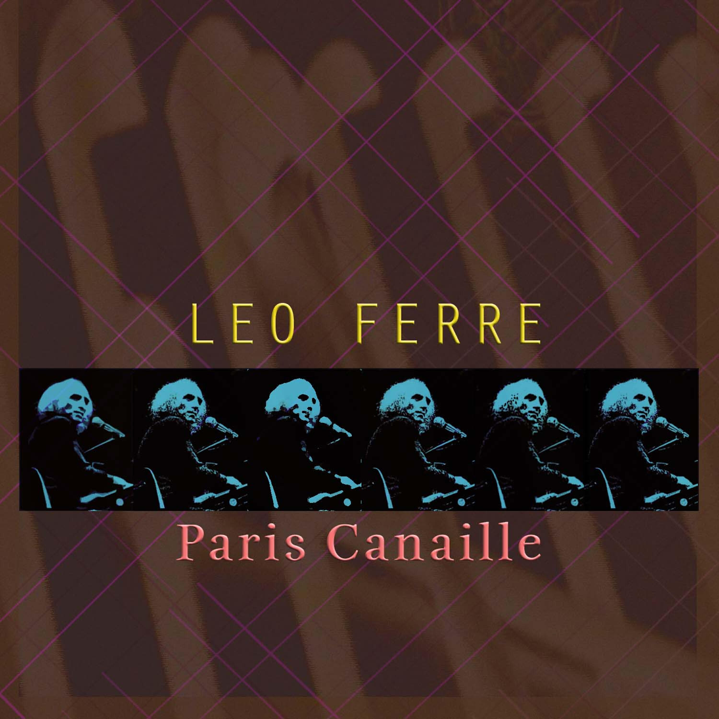 Leo Ferré - Paris canaille