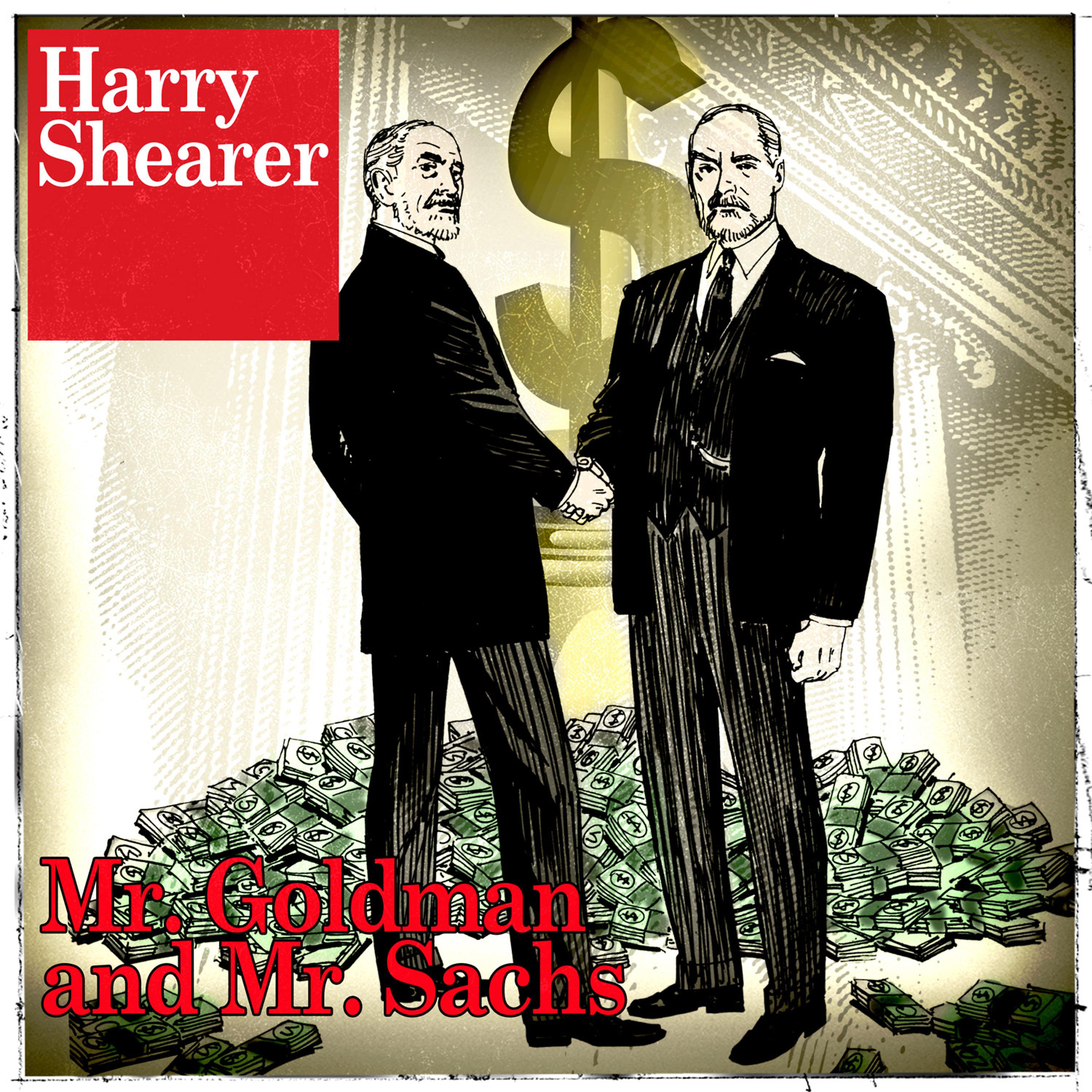 Постер альбома Mr. Goldman and Mr. Sachs