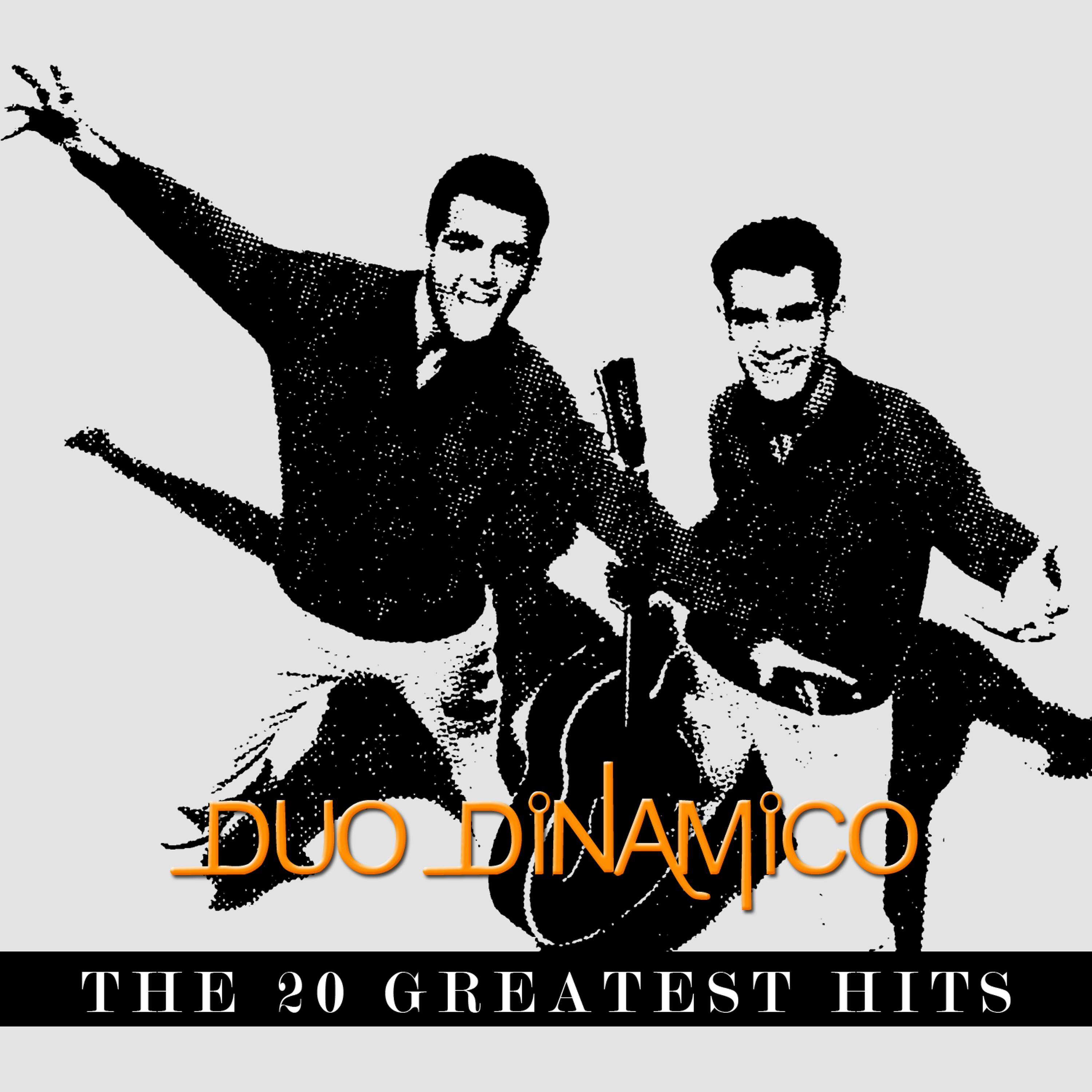 Постер альбома El Dúo Dinámico - The 20 Greatest Hits