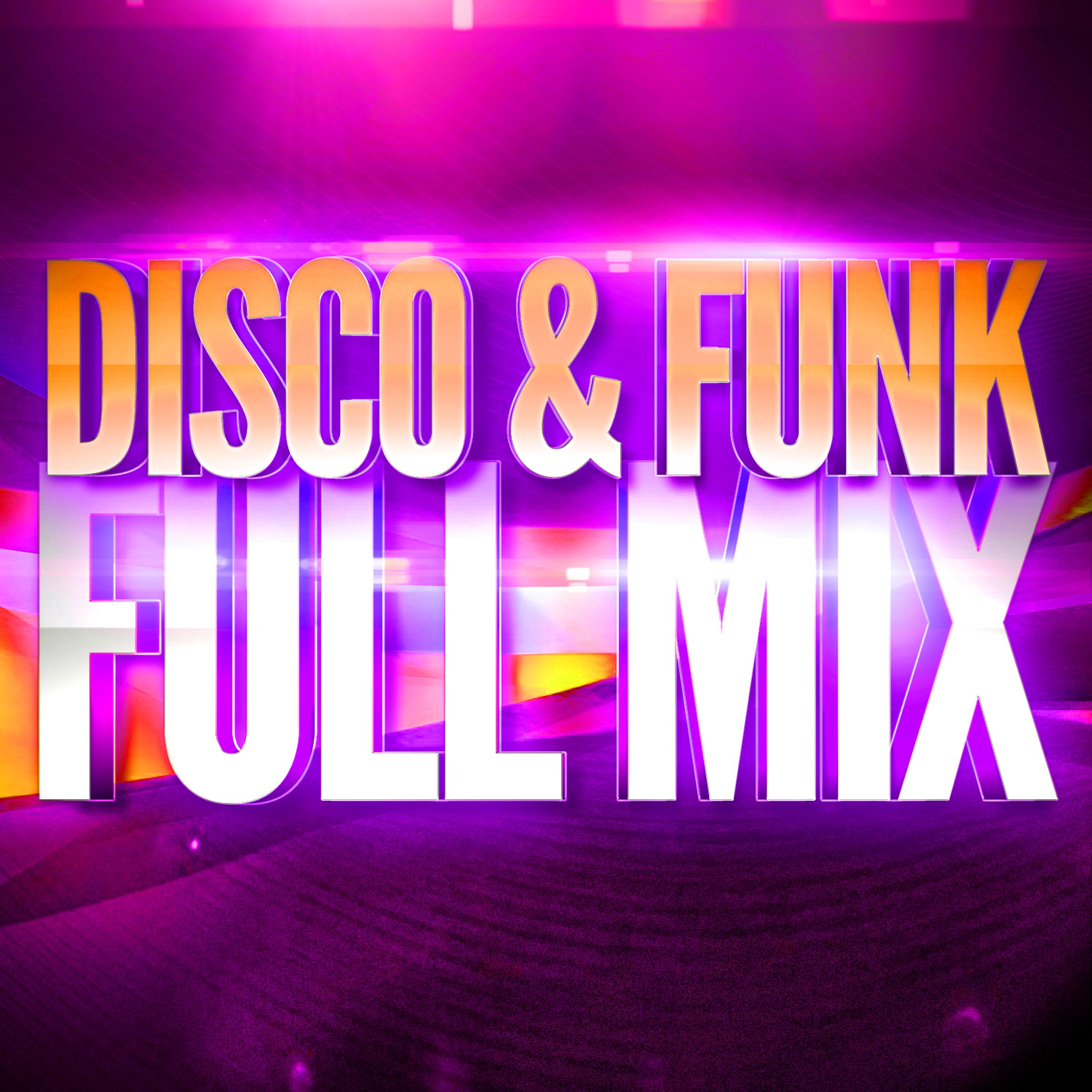 Постер альбома Disco & Funk (Années 70 & 80) — Full Mix Medley Non Stop (Album Complet Sur Le Dernière Piste)