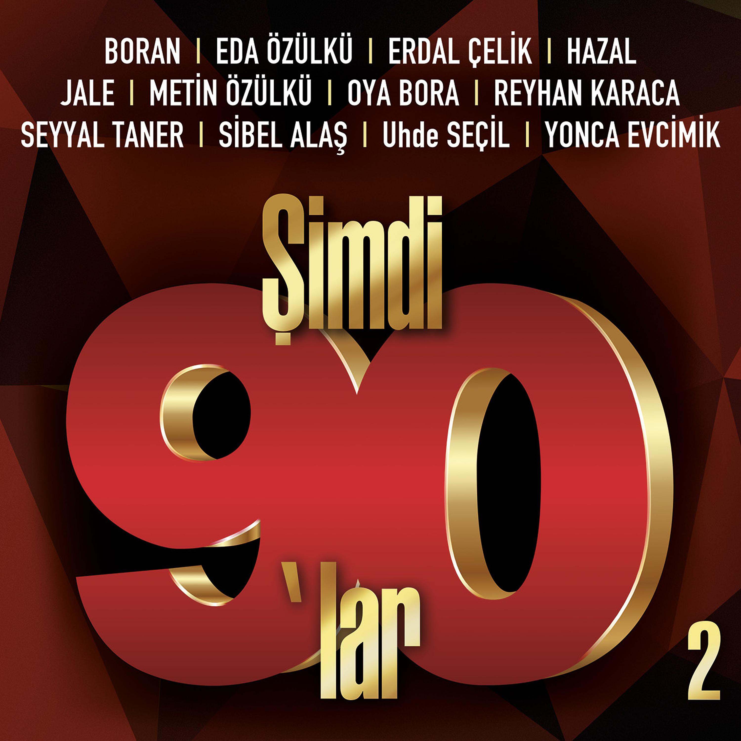 Постер альбома Şimdi 90'lar 2