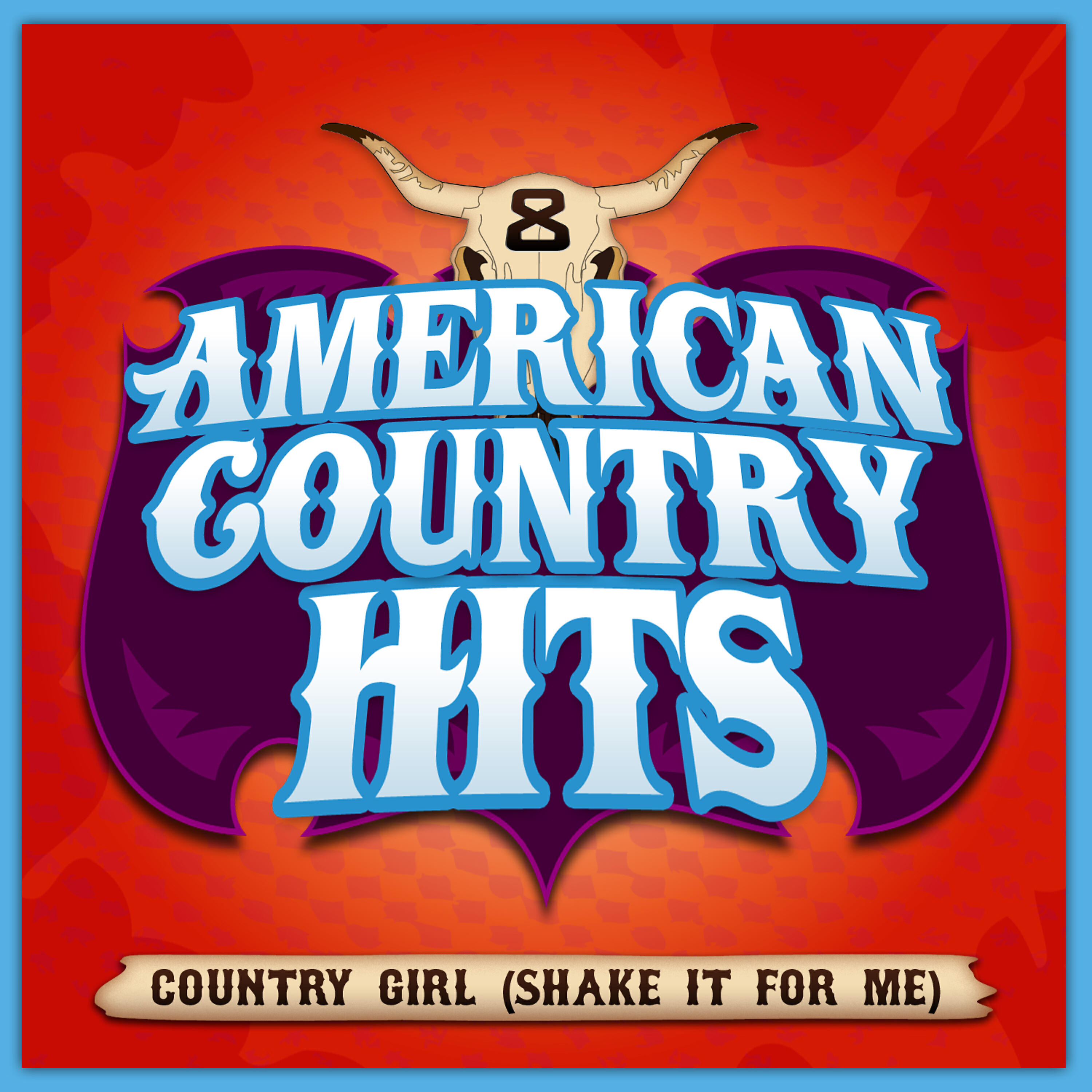 American Country Hits - Country Girl (Shake It For Me) (As Made Famous By Luke Bryan)
