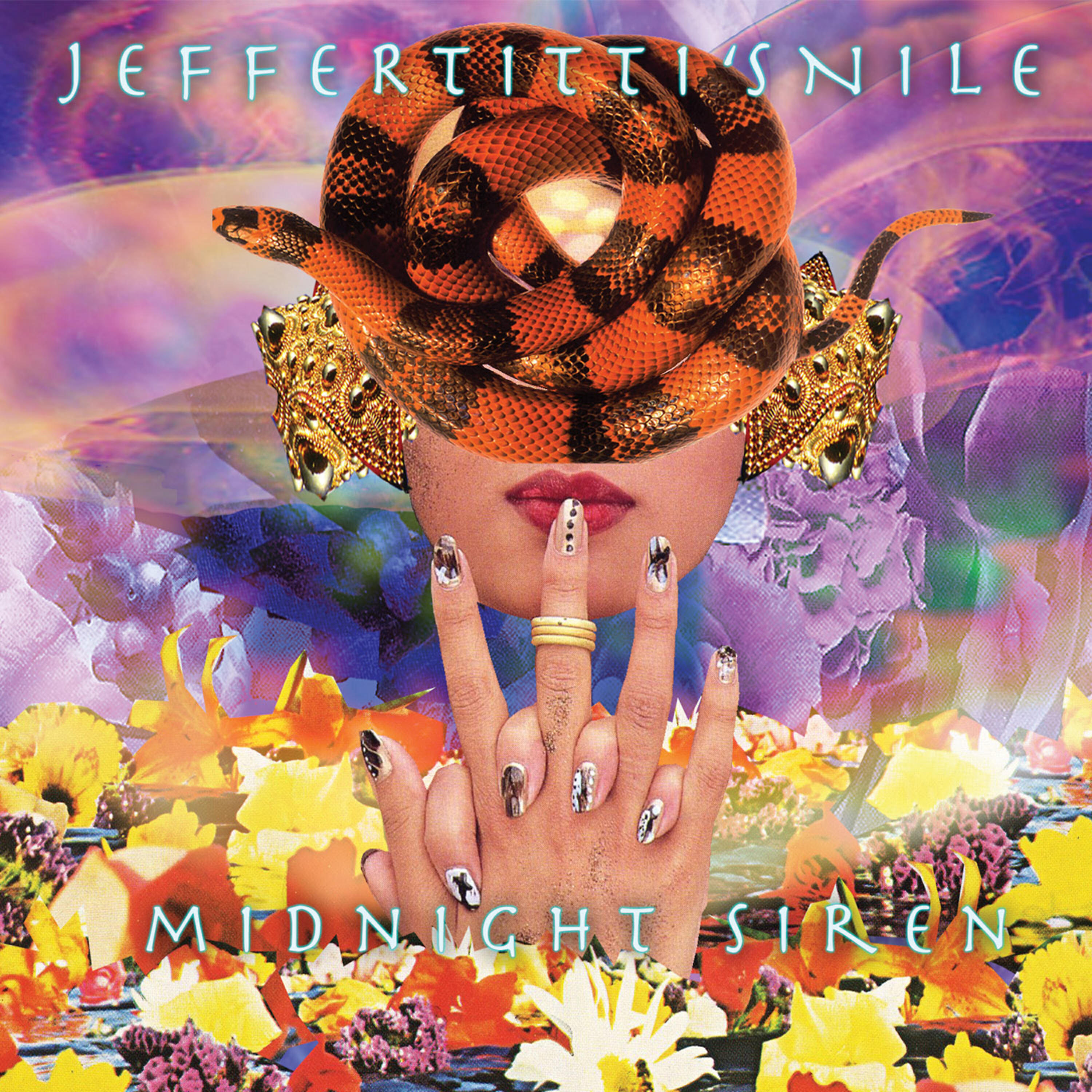 Jeffertitti's Nile - Midnight Siren