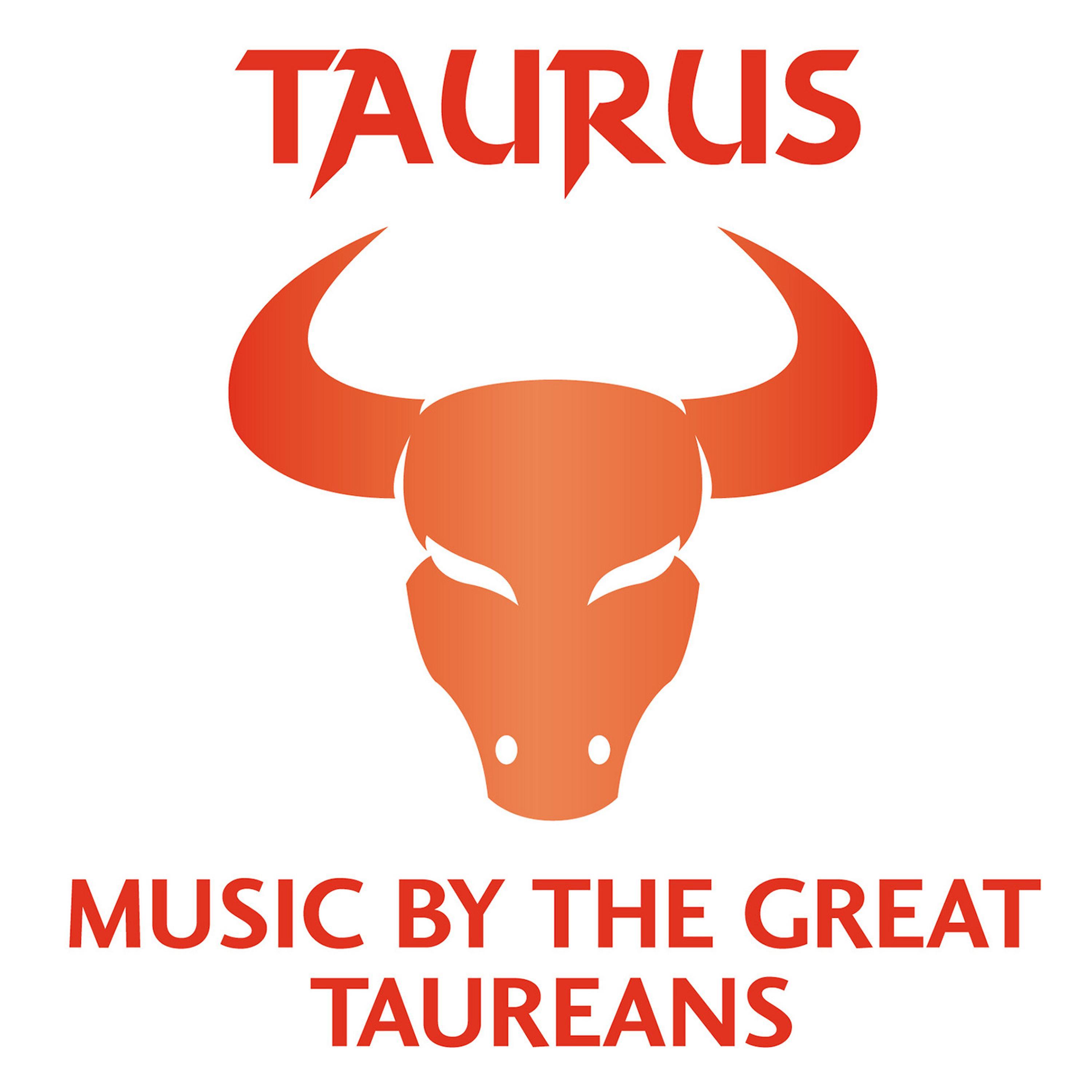Постер альбома Taurus - Music by the Great Taureans