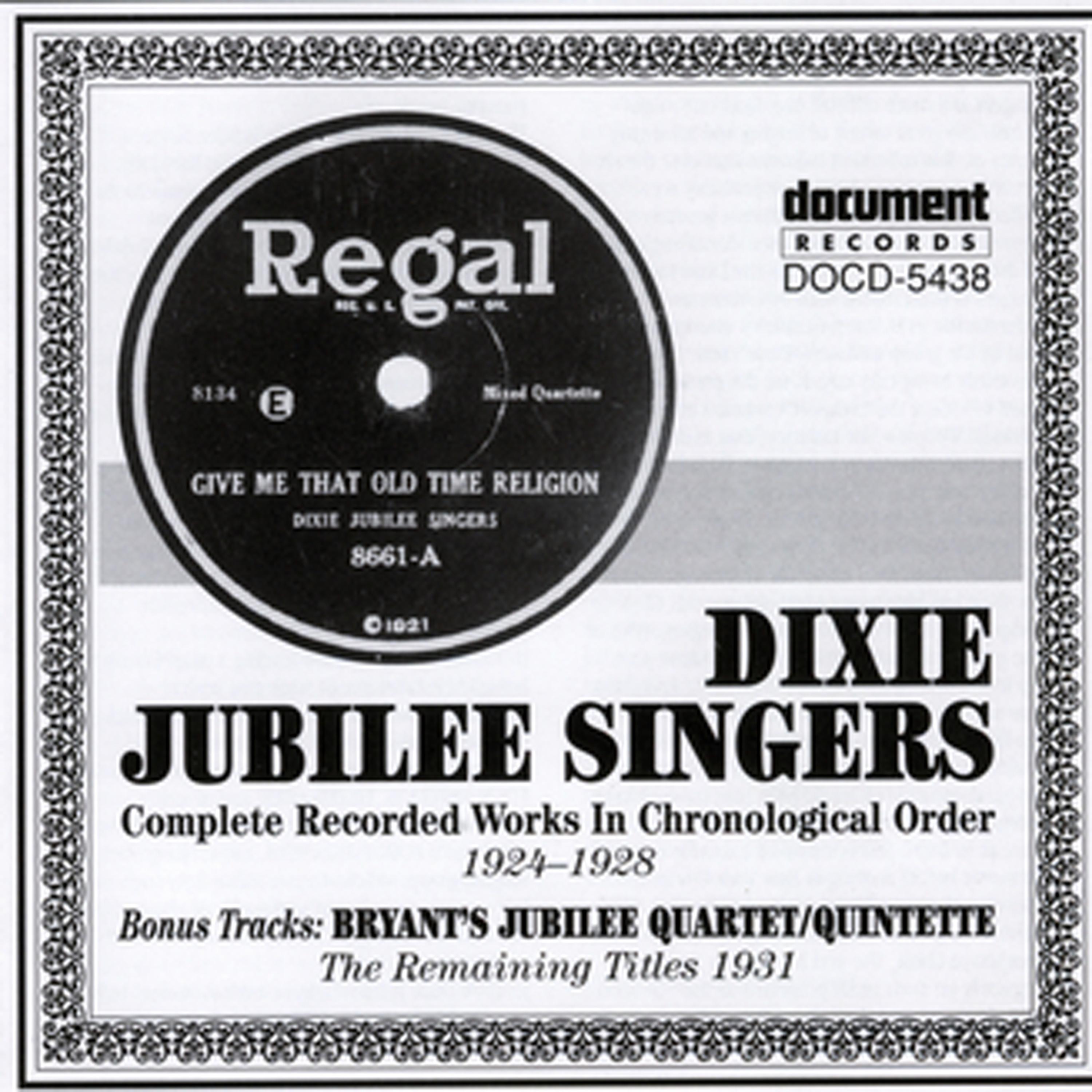 Постер альбома Dixie Jubilee Singers (1924-1928) & Bryant's Jubilee Quartet (1931)