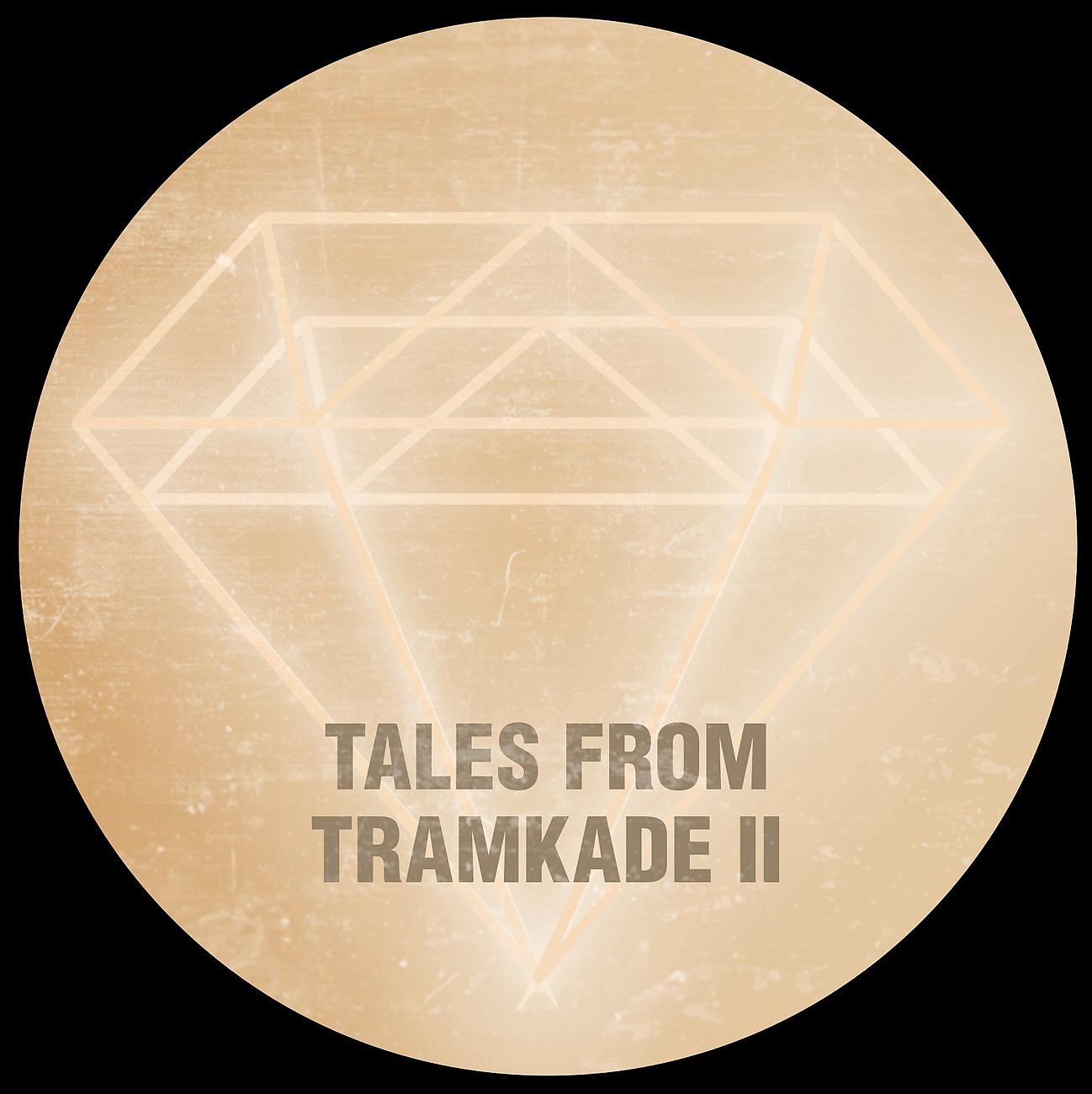 Постер альбома Tales From Tramkade II