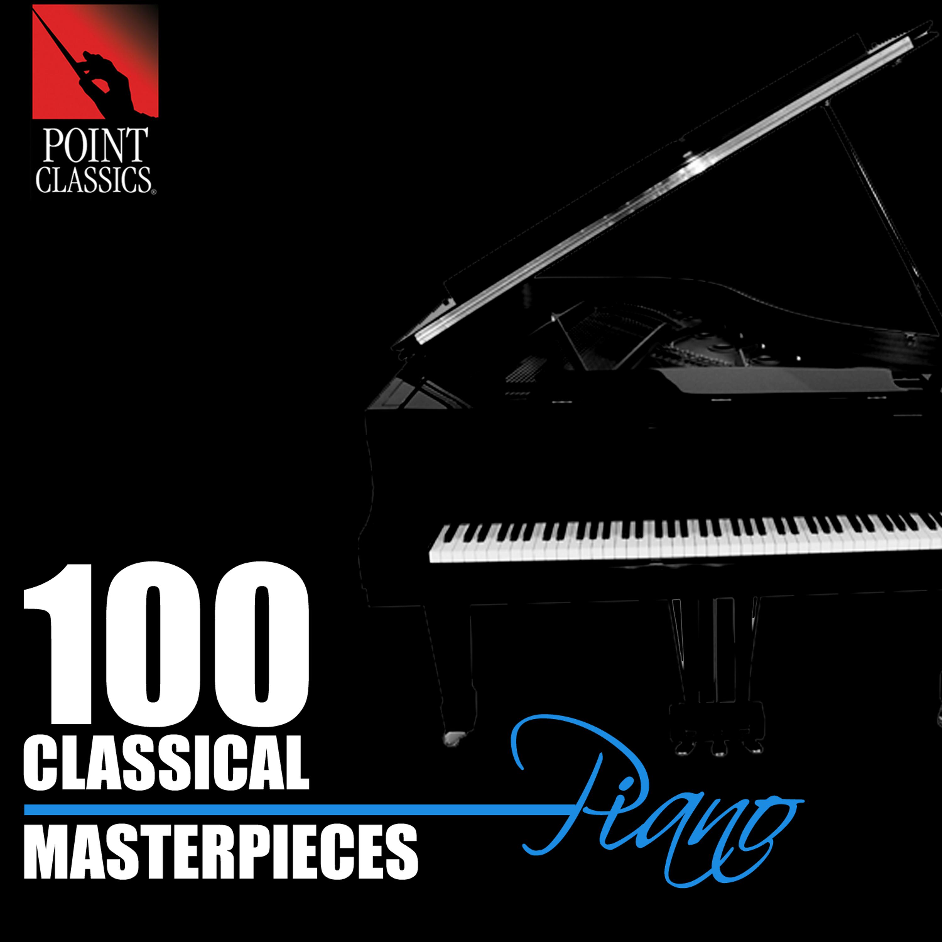 Постер альбома 100 Classical Masterpieces: Piano