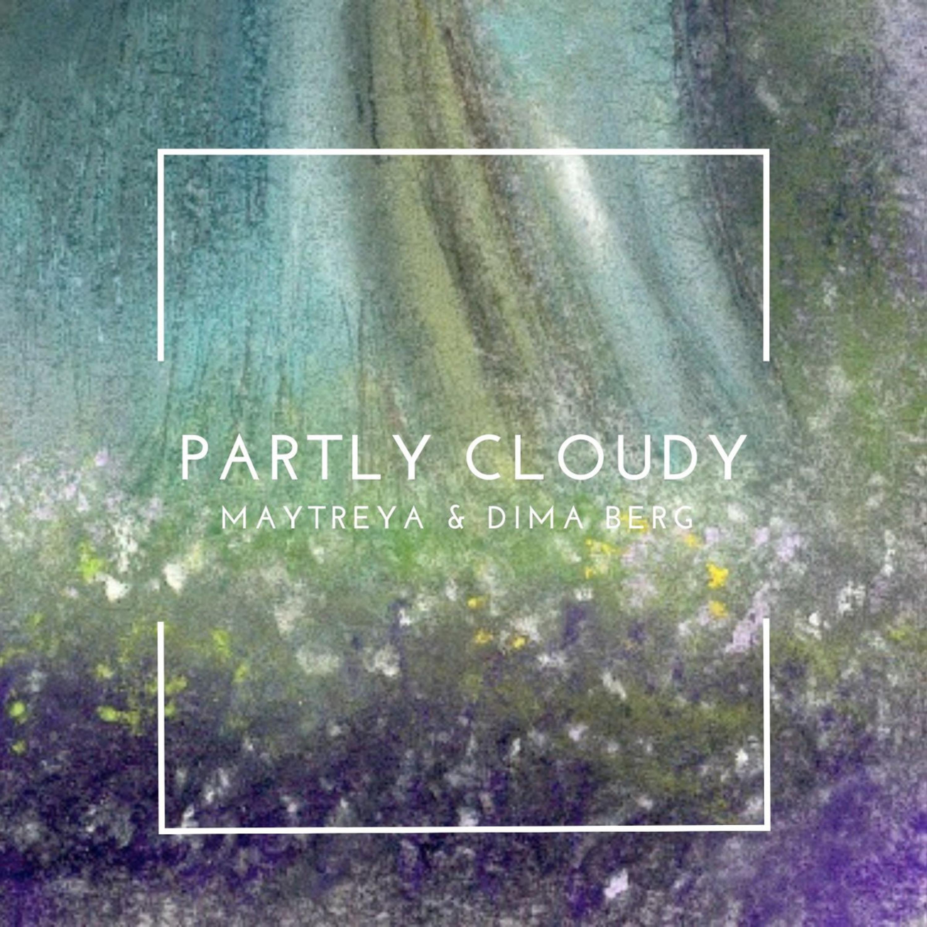 Постер альбома Partly Cloudy